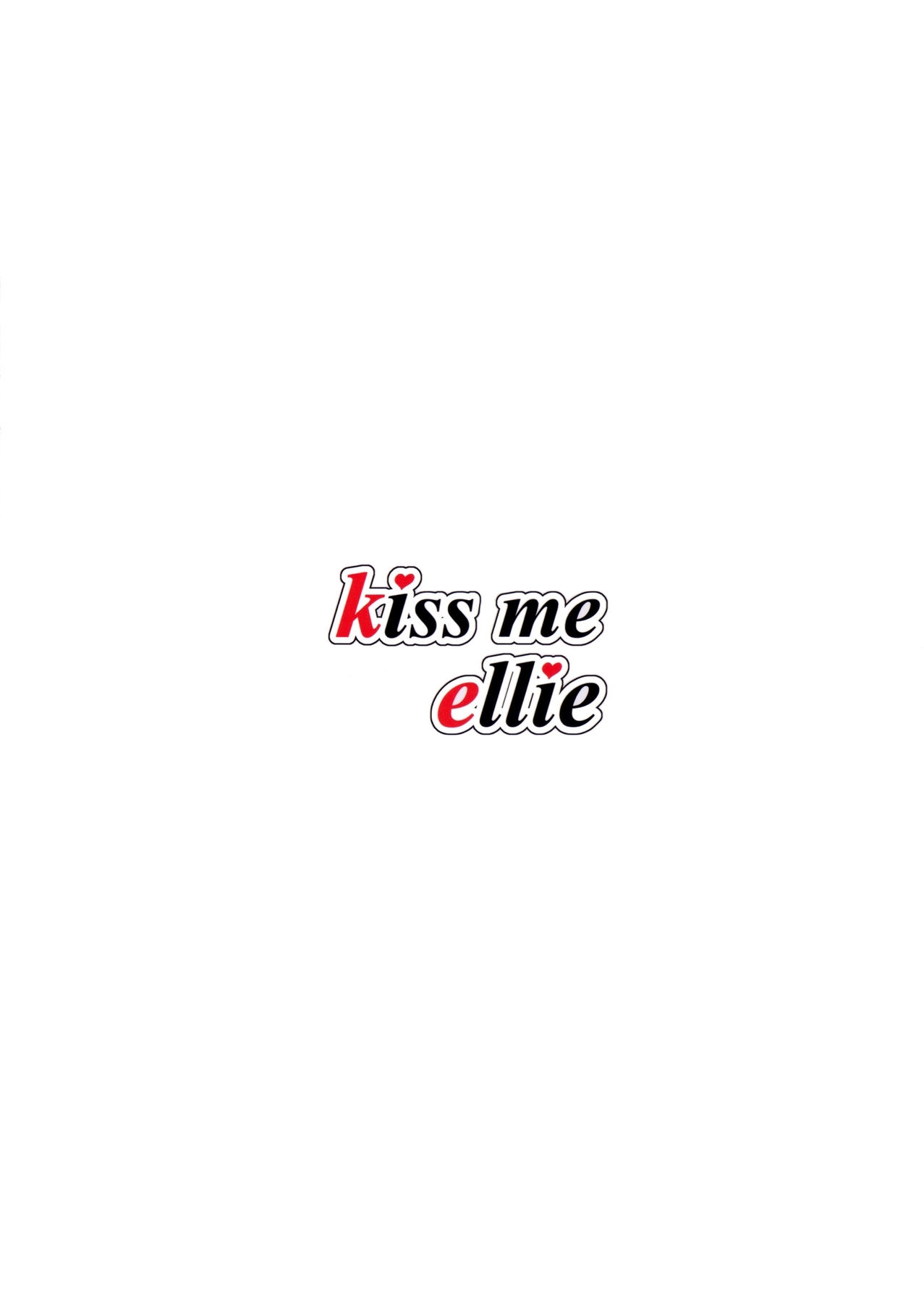 (C90) [Nuno no Ie (Moonlight)] kiss me ellie (Love Live!) [English] {doujins.com} 20