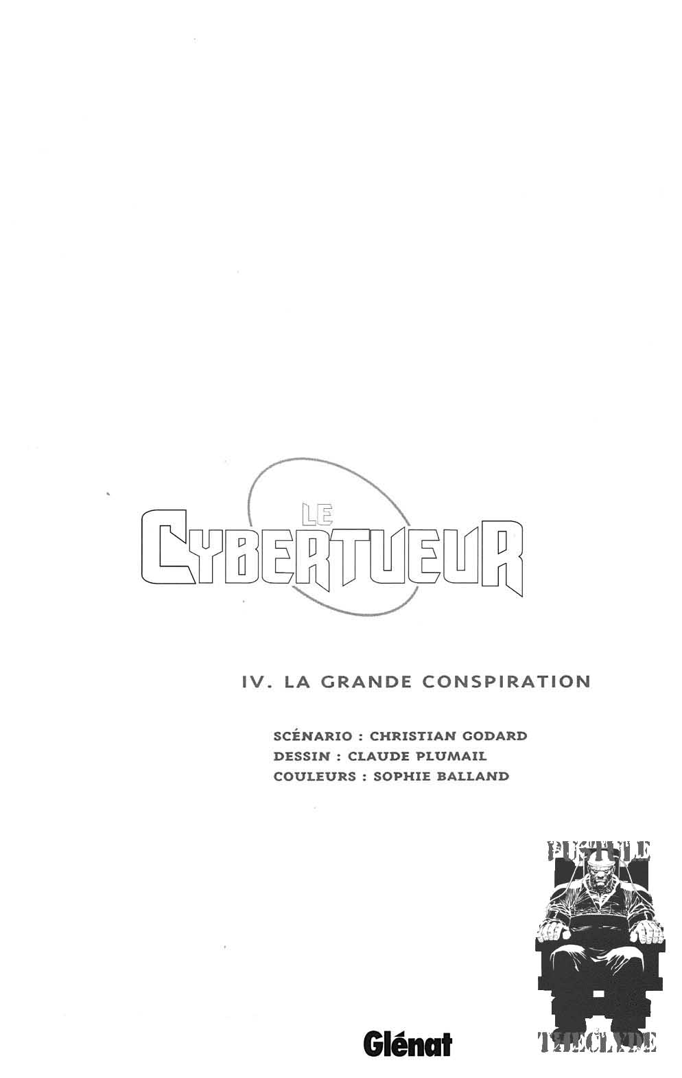 [Plumail, Godard] Le Cybertueur - T04 - La Grande Conspiration [French] 1