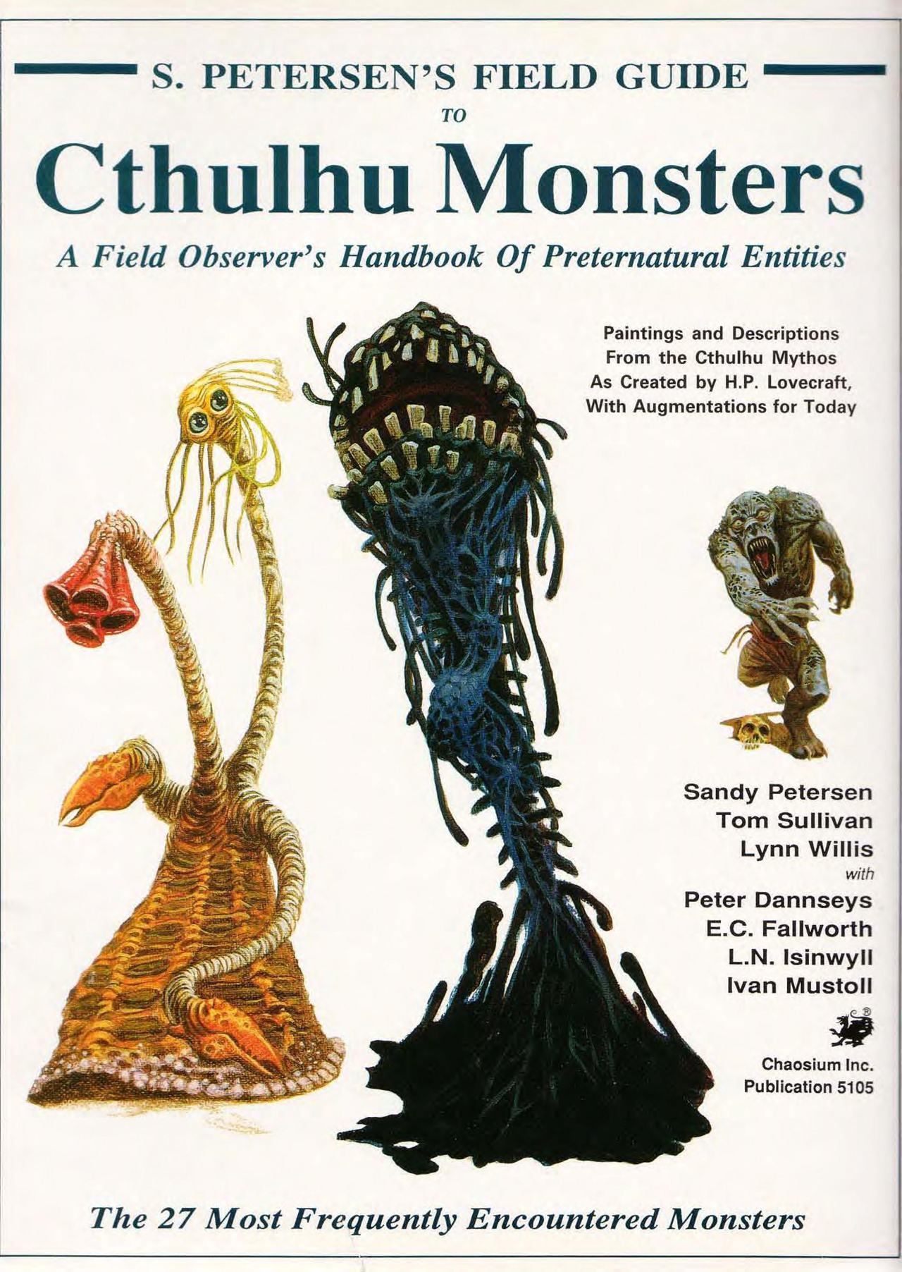 S. Petersen's Field Guide to Cthulhu Monsters 0
