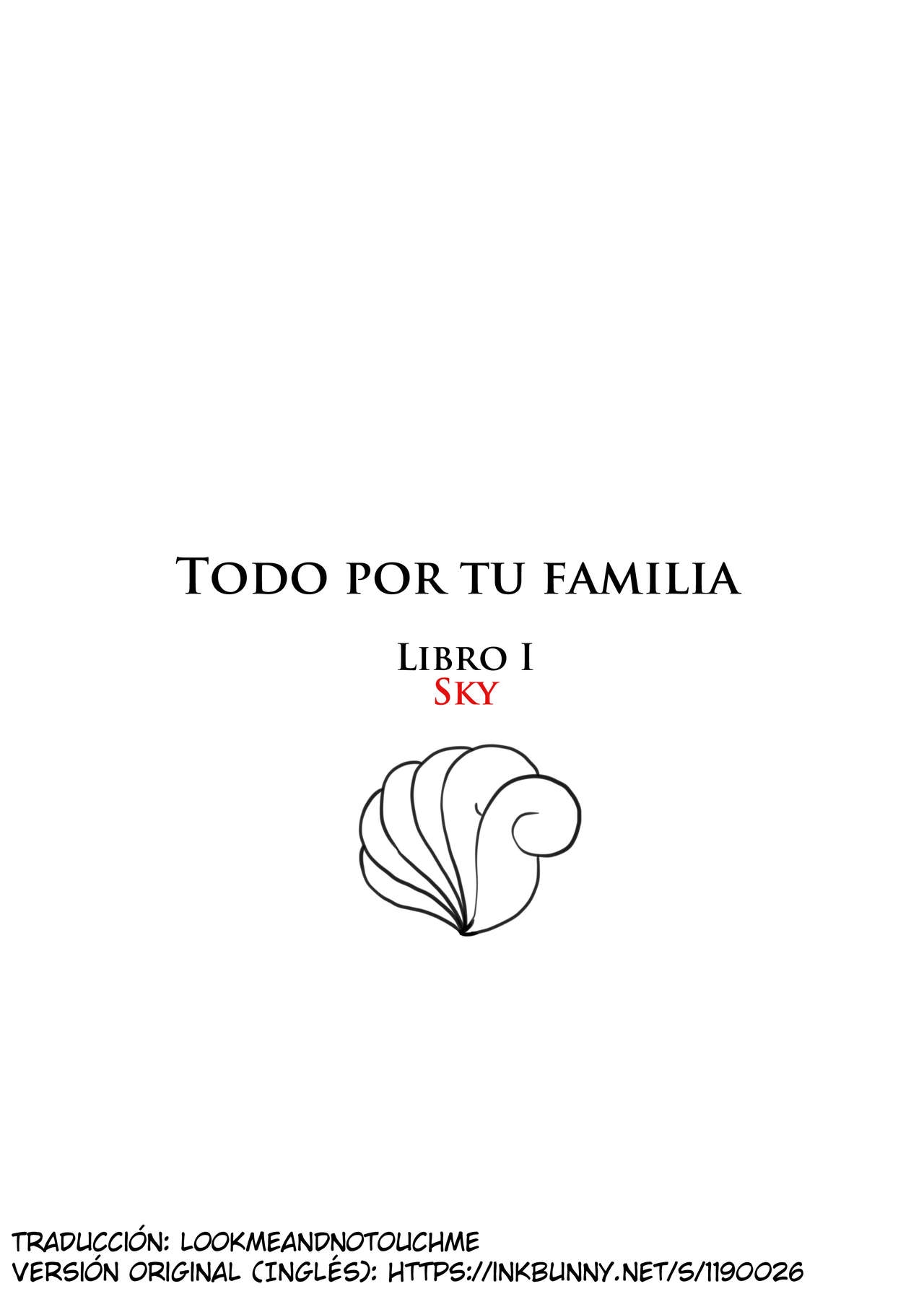 [Aogami] Anything For Your Family Book 1 Sky | Todo por tu familia Libro 1 Sky (Pokémon) [Spanish] [lookmeandnotouchme] 0