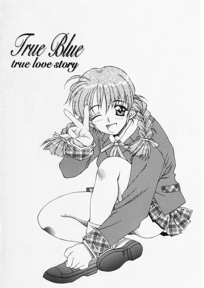 (C55) [MGW (Isou Doubaku)] True Blue (True Love Story) 2