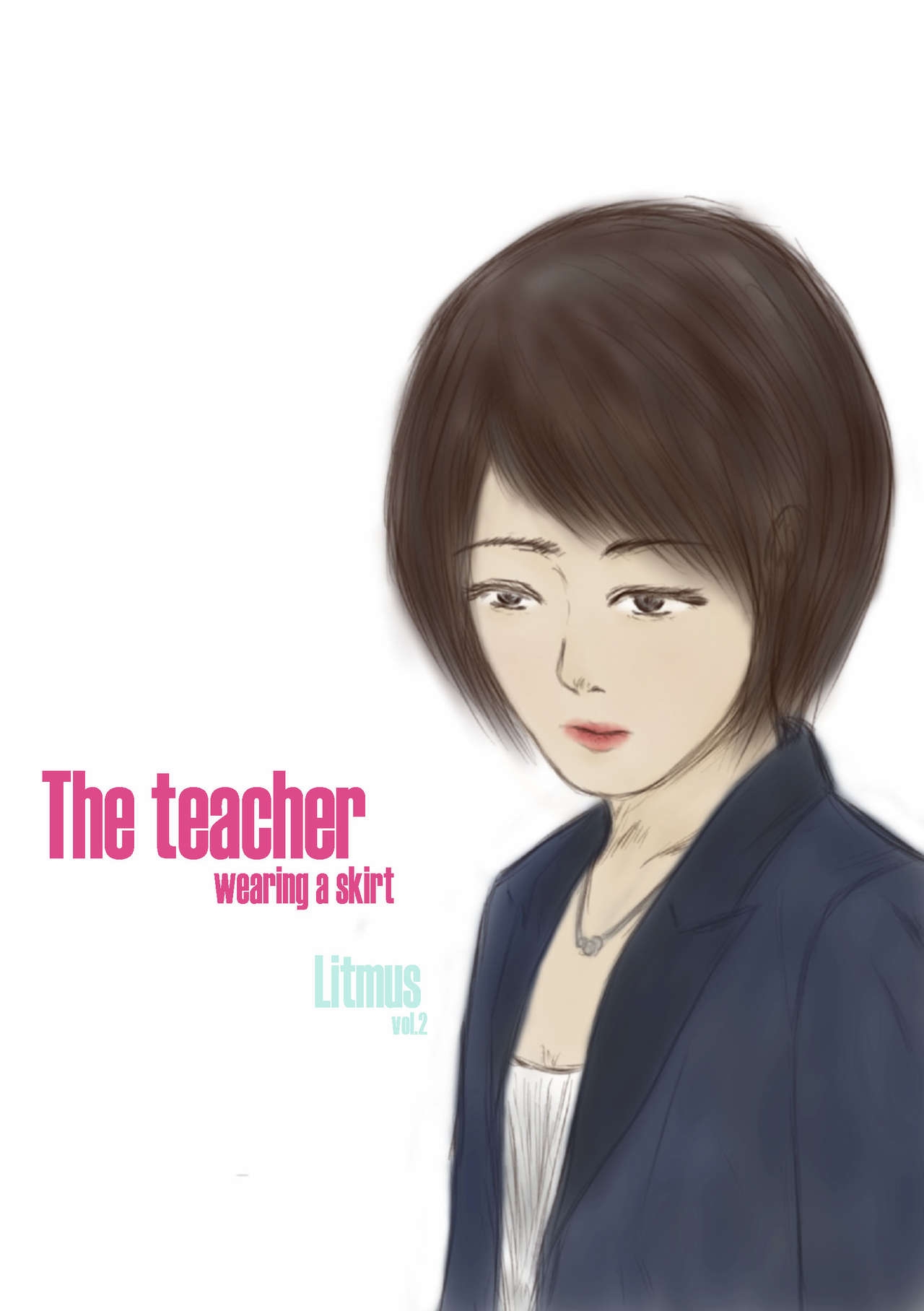 [valdam] Litmus Vol.2 - The teacher wearing a skirt [English] 0