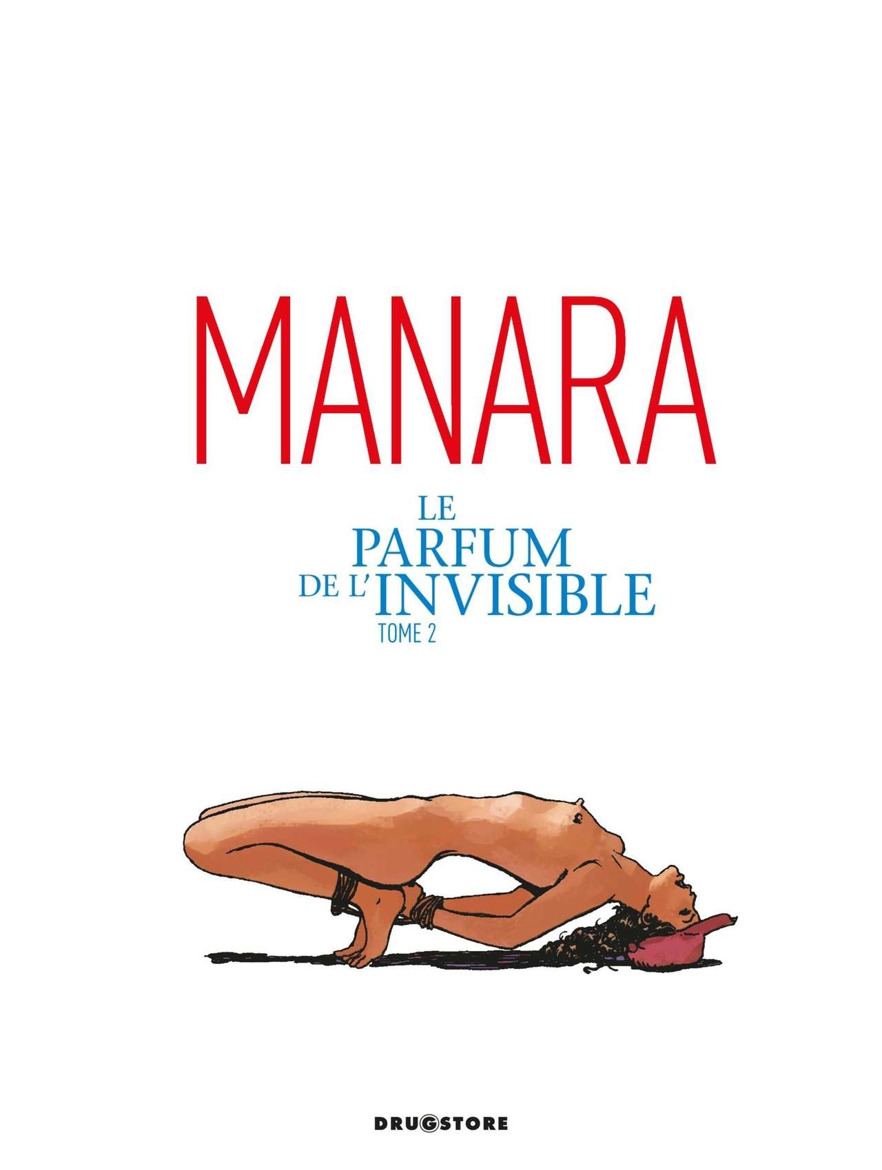 [Milo Manara] Le Parfum de L'Invisible Tome 2 [French] 2