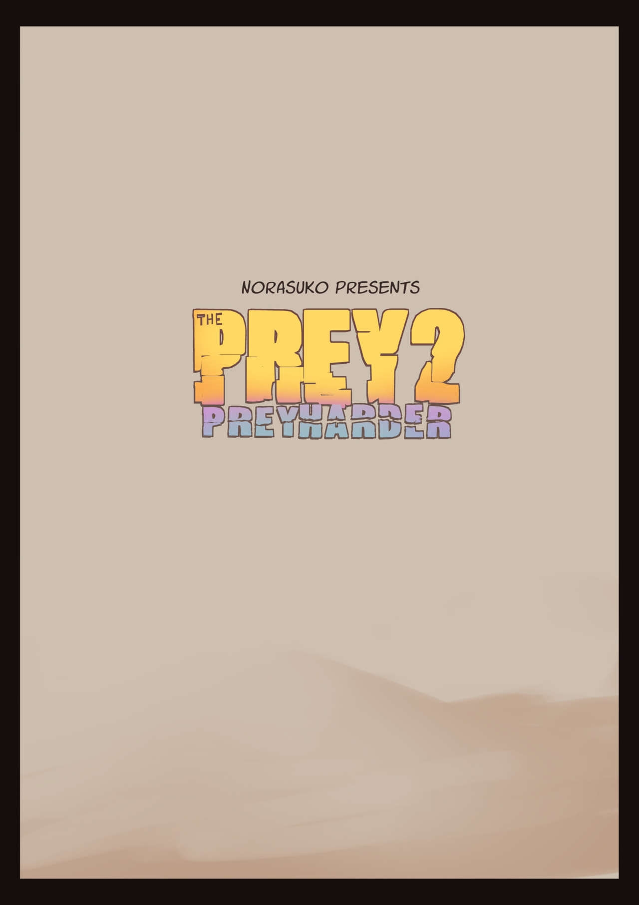 [Norasuko] The Prey 2 Prey Harder [French] [Leroux00] 1