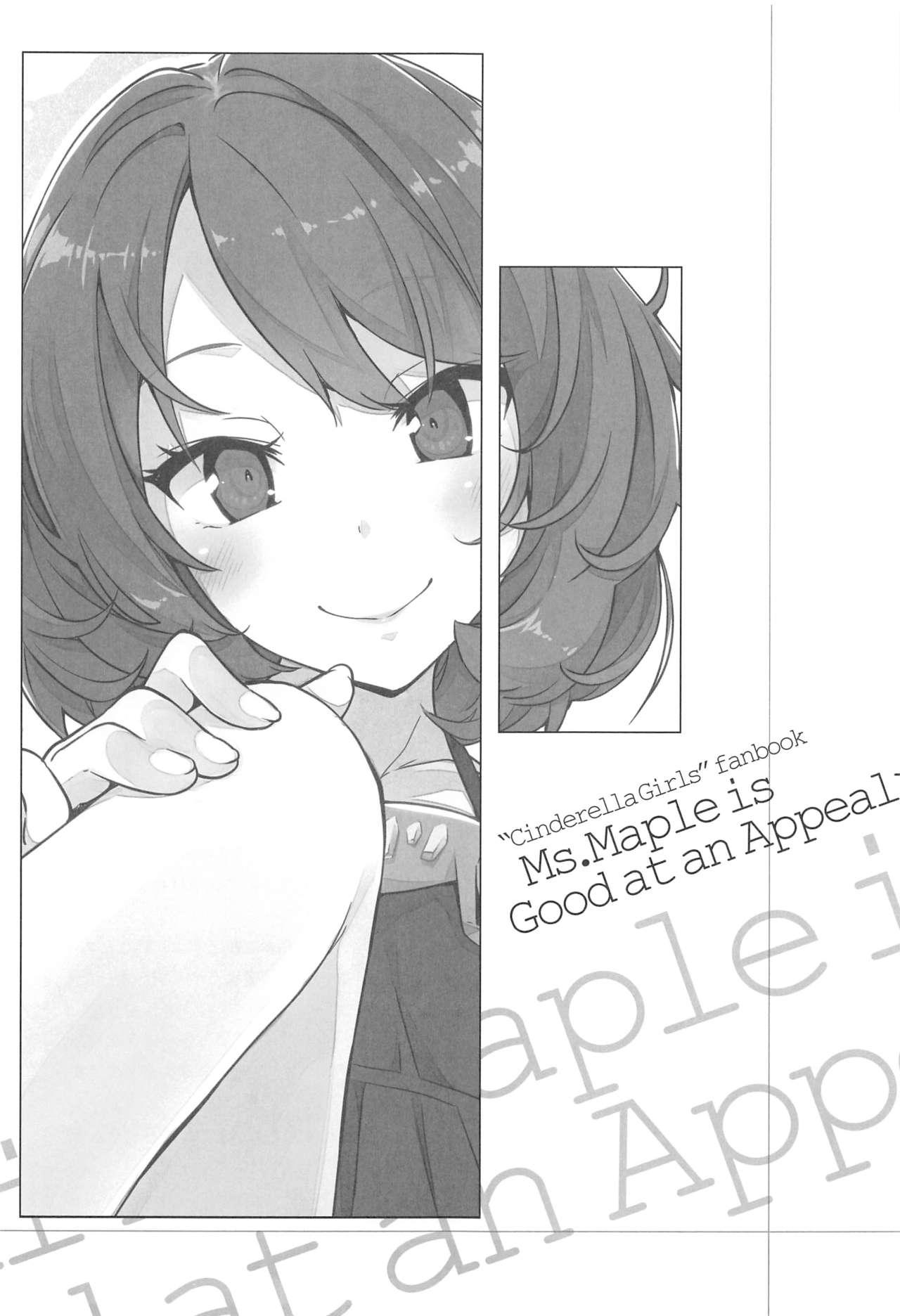(COMIC1☆10) [NtyPe (Mizoguchi Keiji)] Appeal Jouzu no Kaede-san. - Ms. Maple is good at an appeal. (THE IDOLMASTER CINDERELLA GIRLS) 1