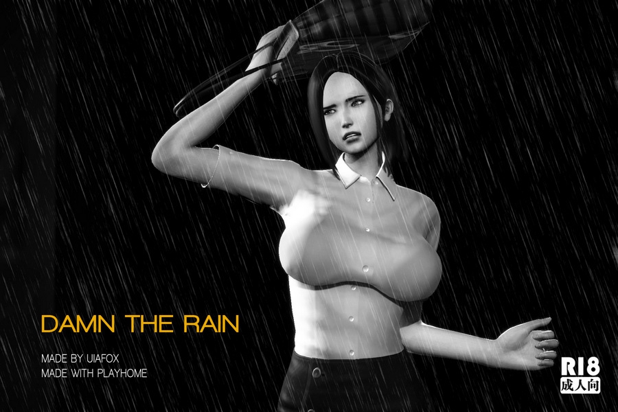 DAMN THE RAIN 0