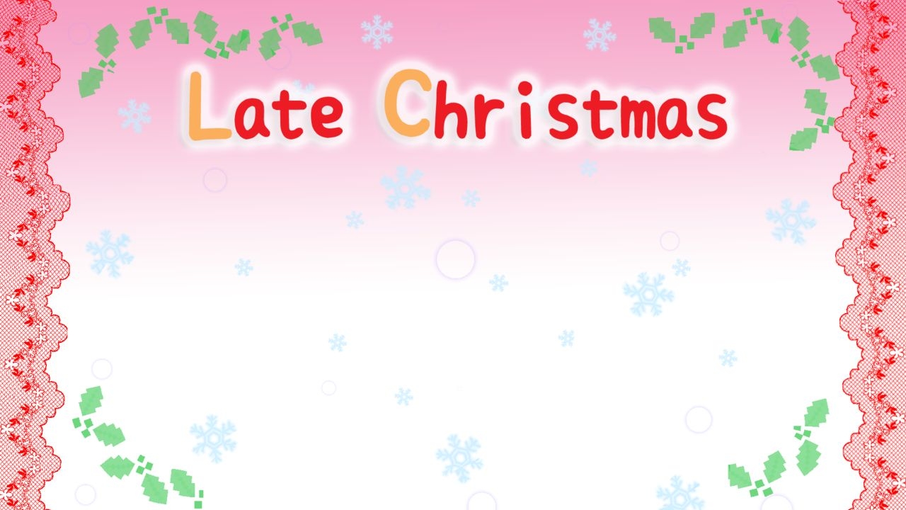 [Breeze] Late Christmas 1