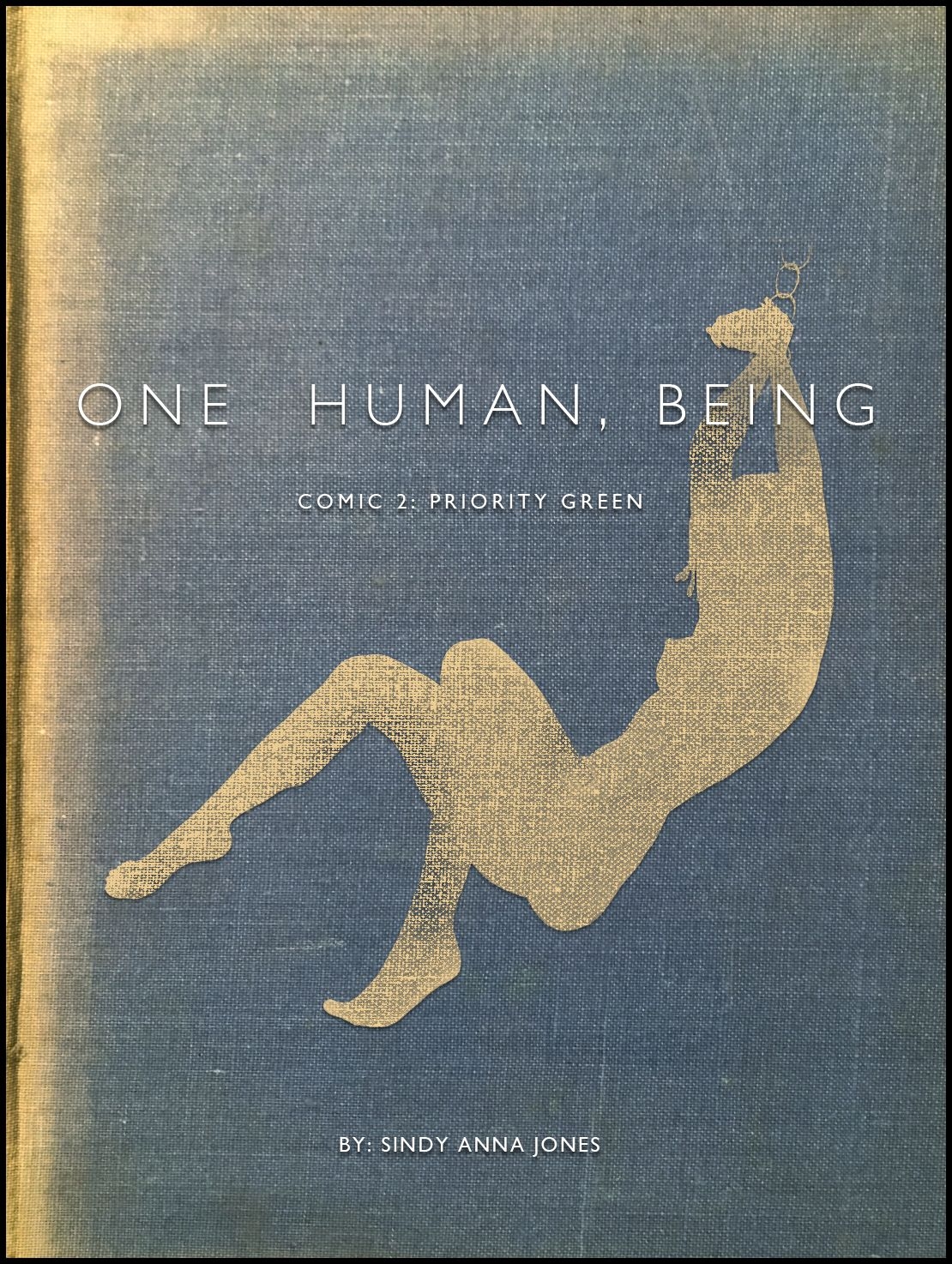 Sindy Anna Jones ~ One Human, Being. 02: Priority Green 0