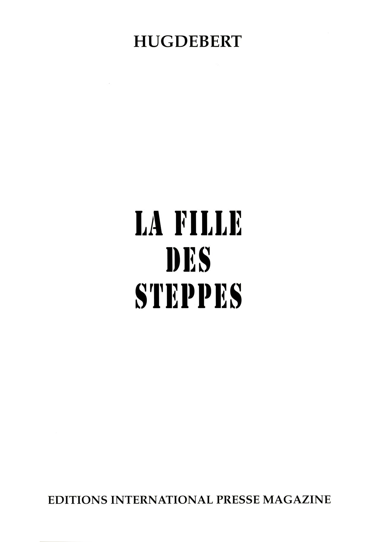 [Hugdebert] La Fille des Steppes [French] 1