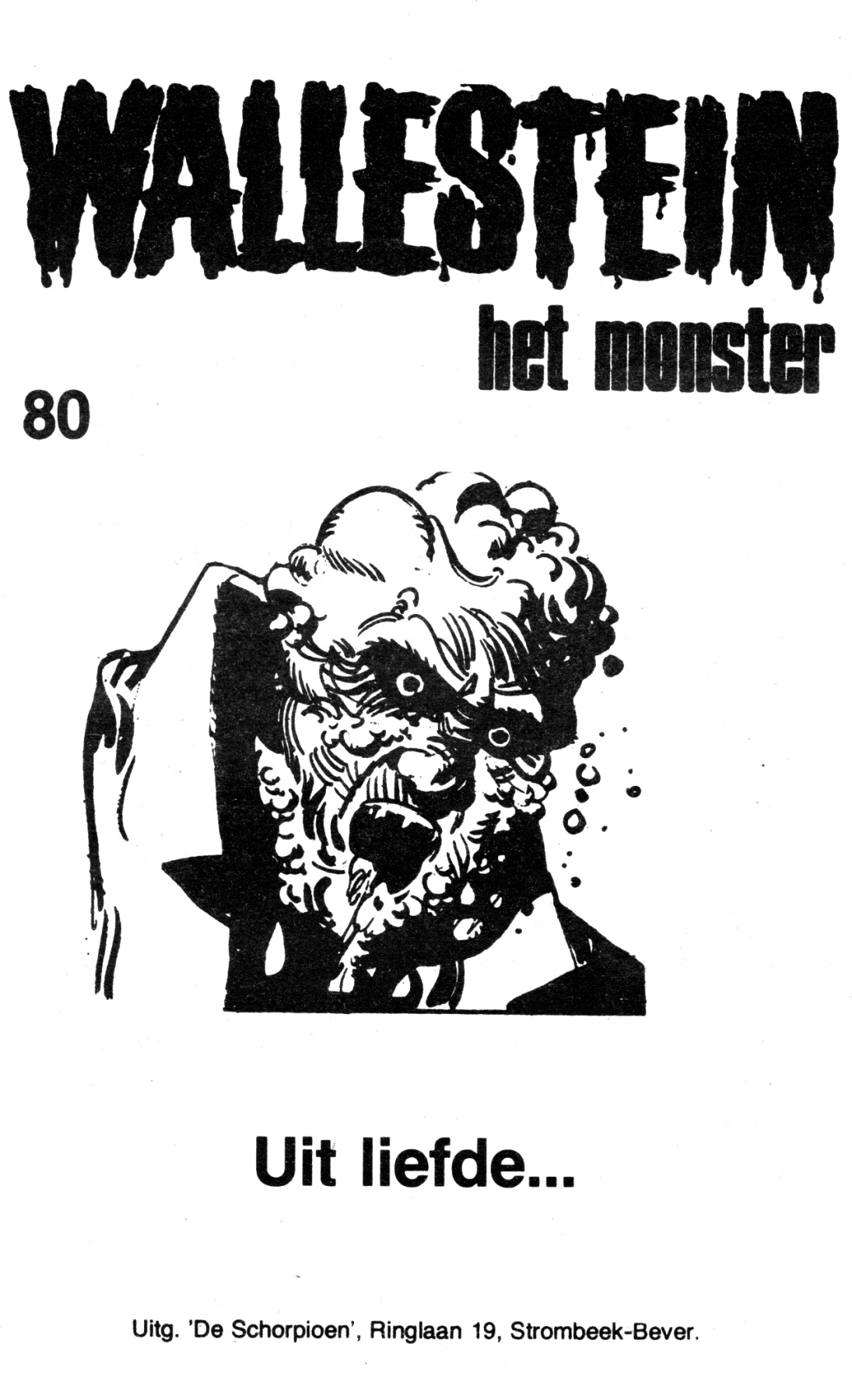 Wallestein Het Monster - 080 - Uit Liefde (Dutch) 1