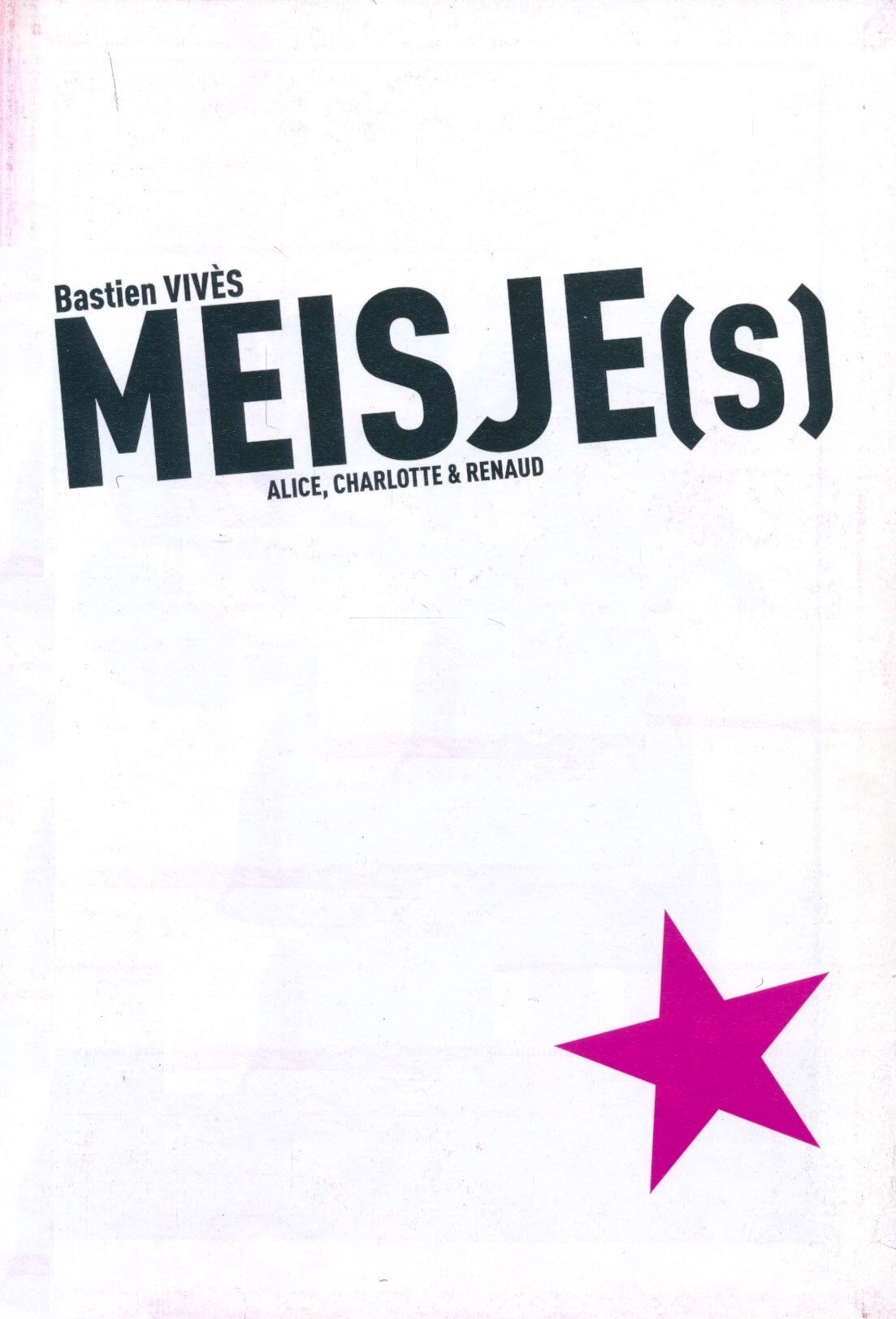 Bastien Vives - Meisjes - Alice, Charlotte & Renaud (Dutch) 1