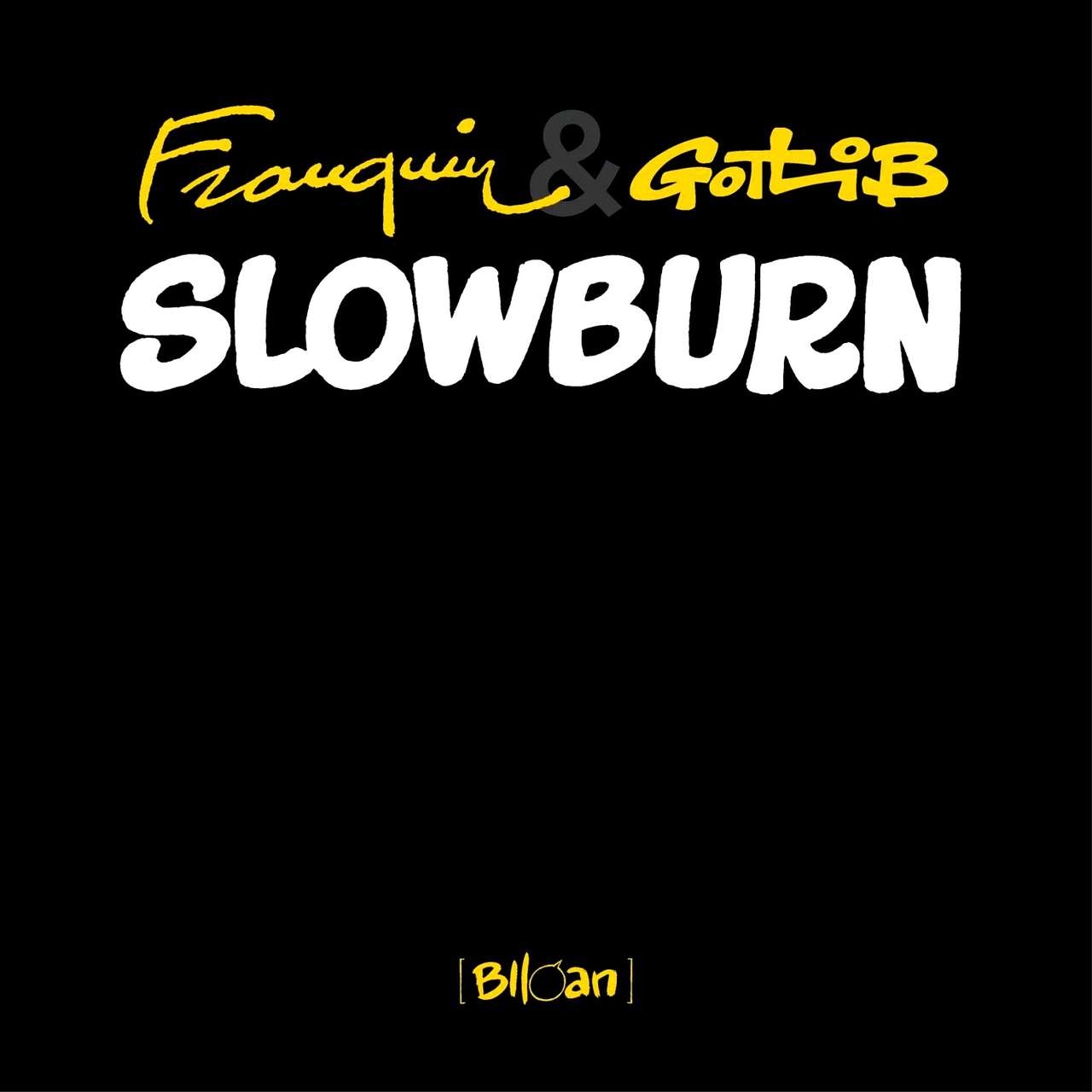 Franquin & Gotlib - Slowburn (Dutch) 1