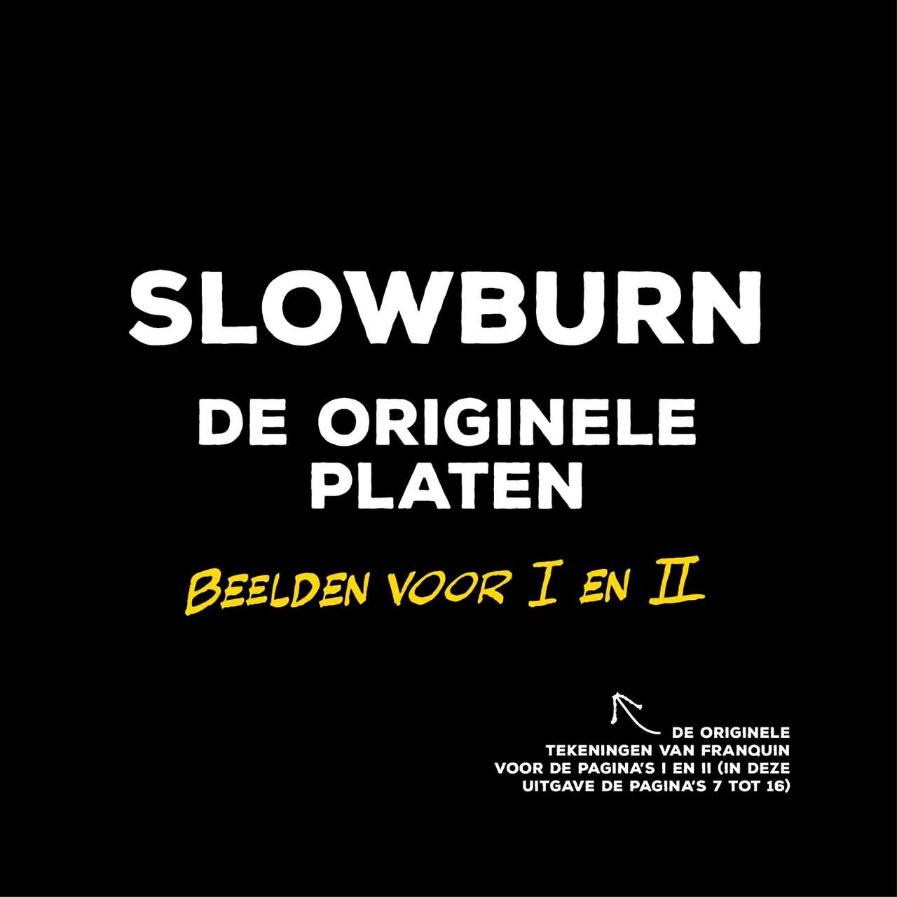 Franquin & Gotlib - Slowburn (Dutch) 22