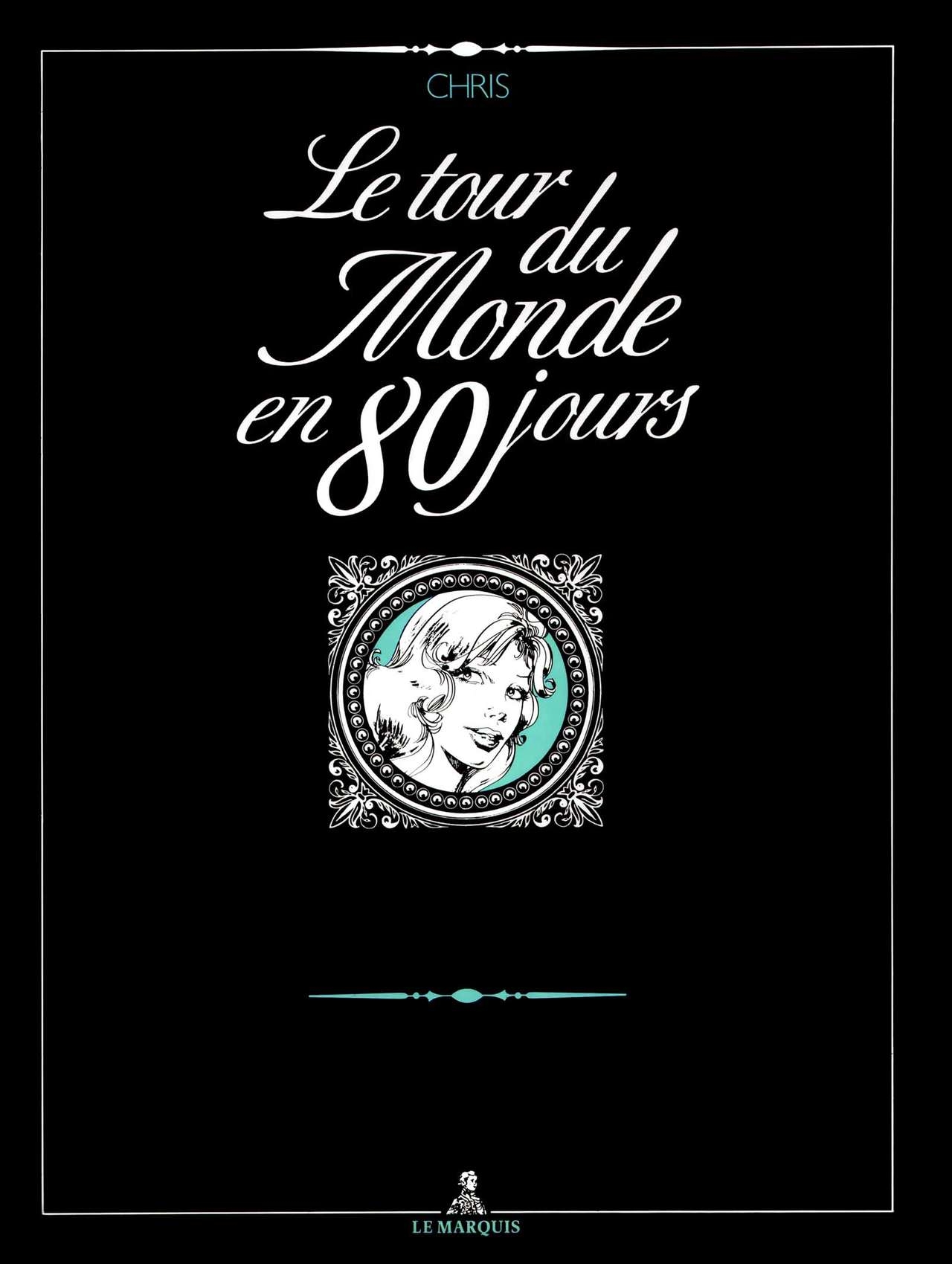 [Chris (Xavier Musquera)] Le Tour Du Monde En 80 Jours [French] 0