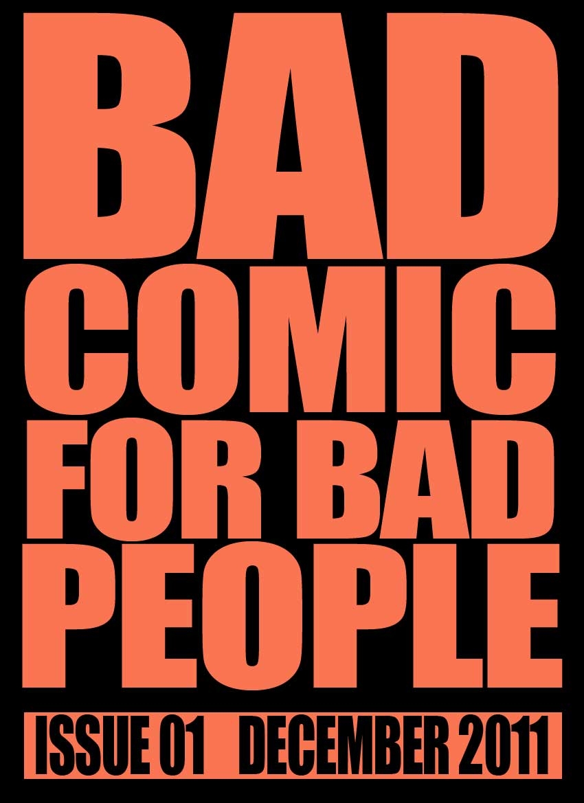 [Kharisma Jati] BAD COMIC FOR BAD PEOPLE Issue 01 (Indonesian) 0