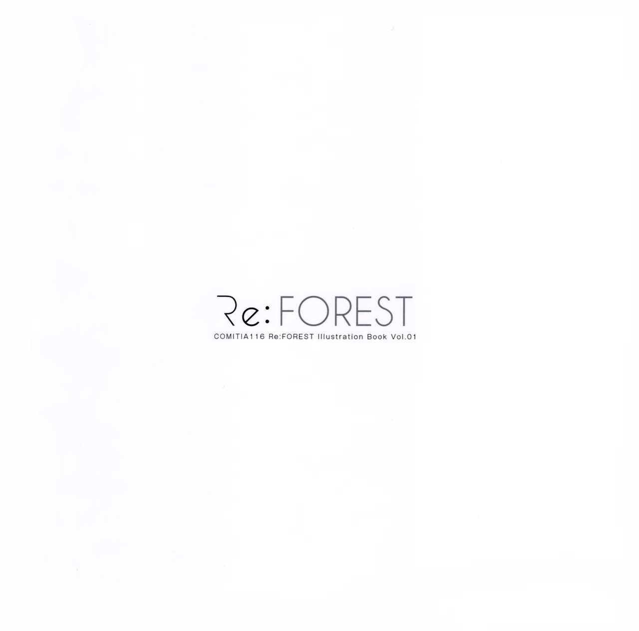 (COMITIA116) [Re：FOREST ( Rei A、Ho Mori) ] blanc et noir 17