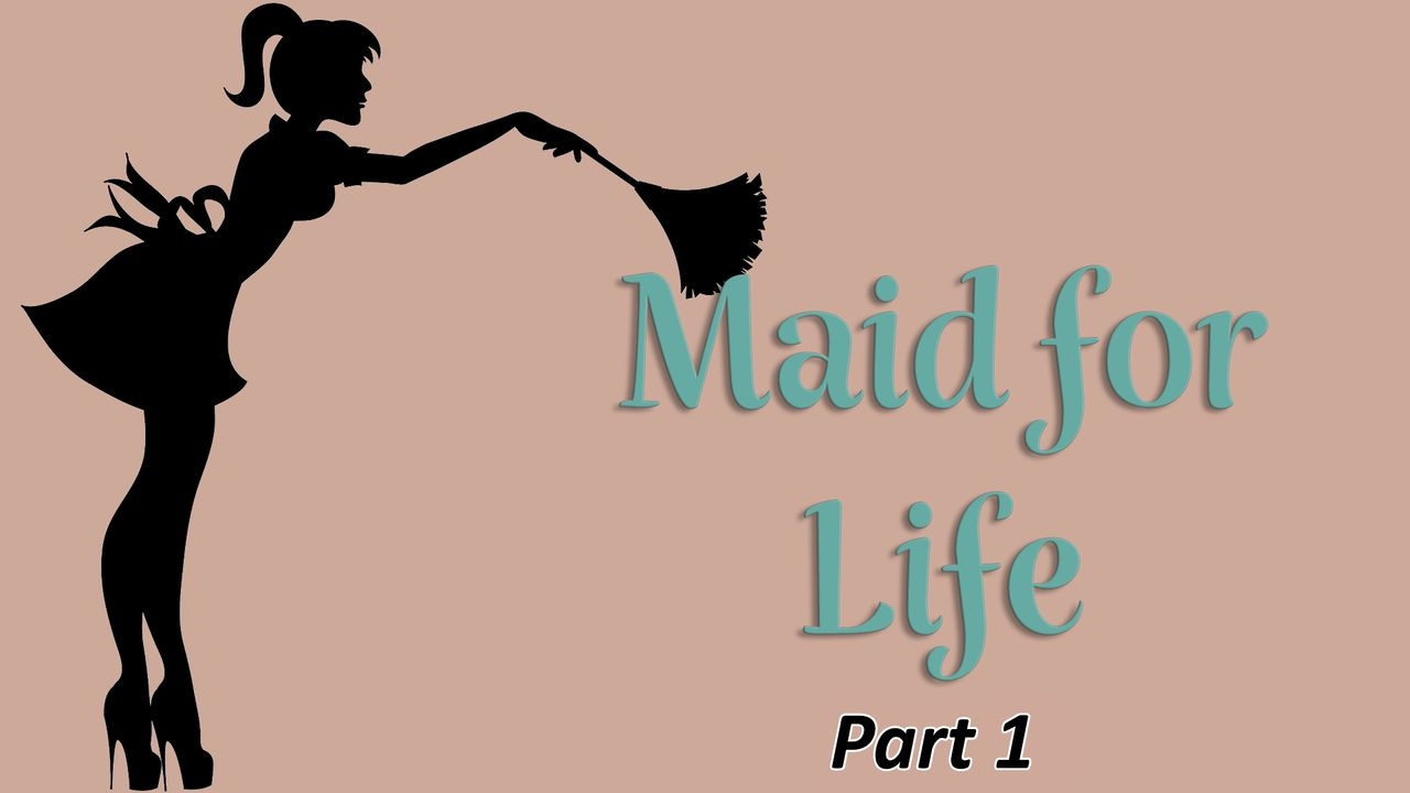 Maid for Life (Ongoing) 0