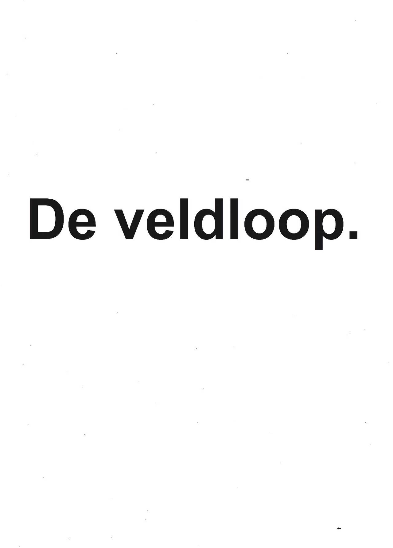 Para-Strip 115 - De veldloop (Dutch) 1