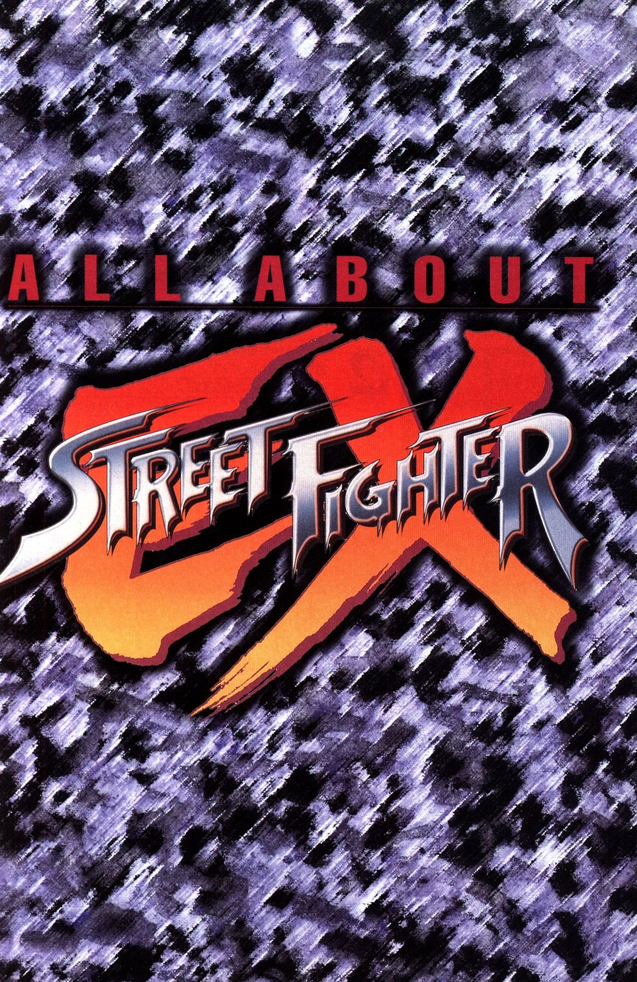 All About Street Fighter EX 2