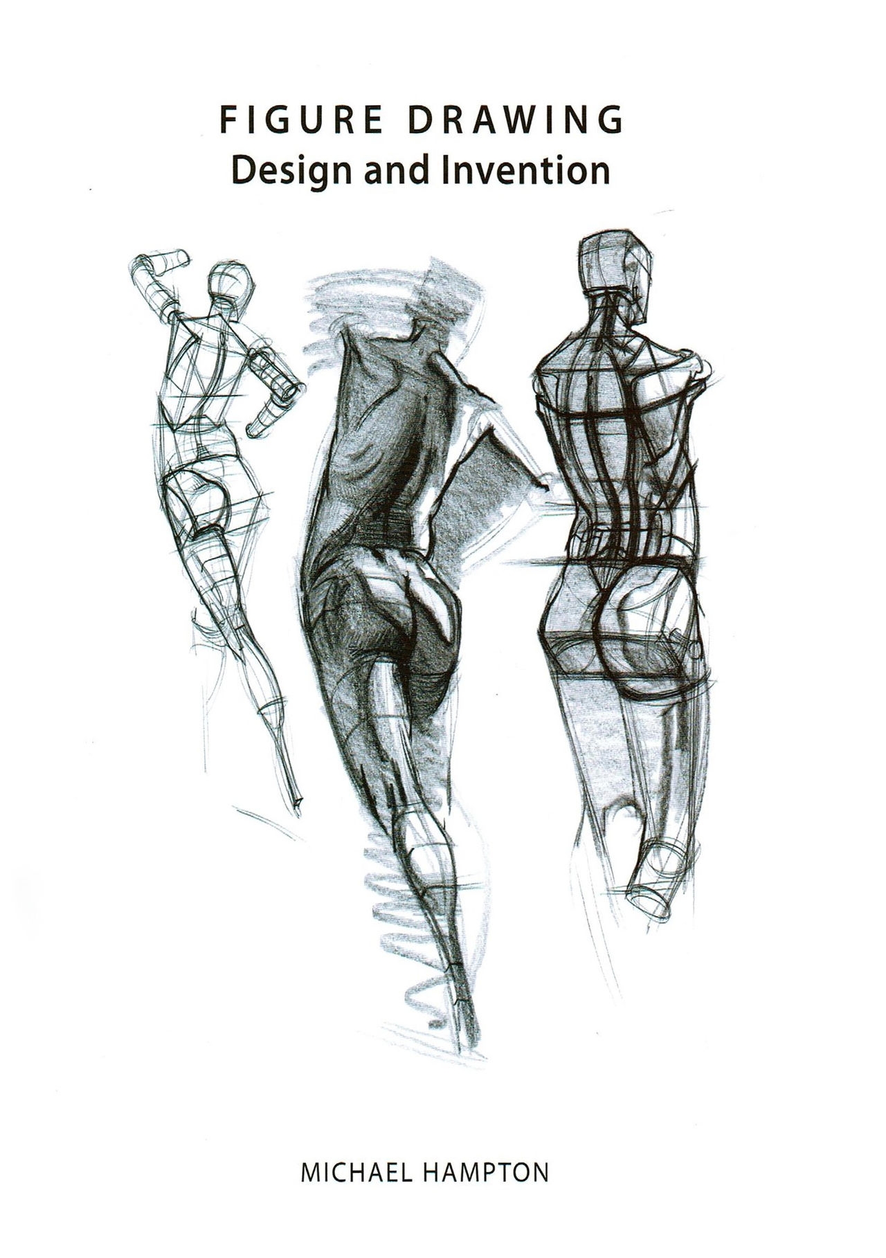 [Micheal Hampton] FIGURE DRAWING, Design and Invention (2013 Edition) 2