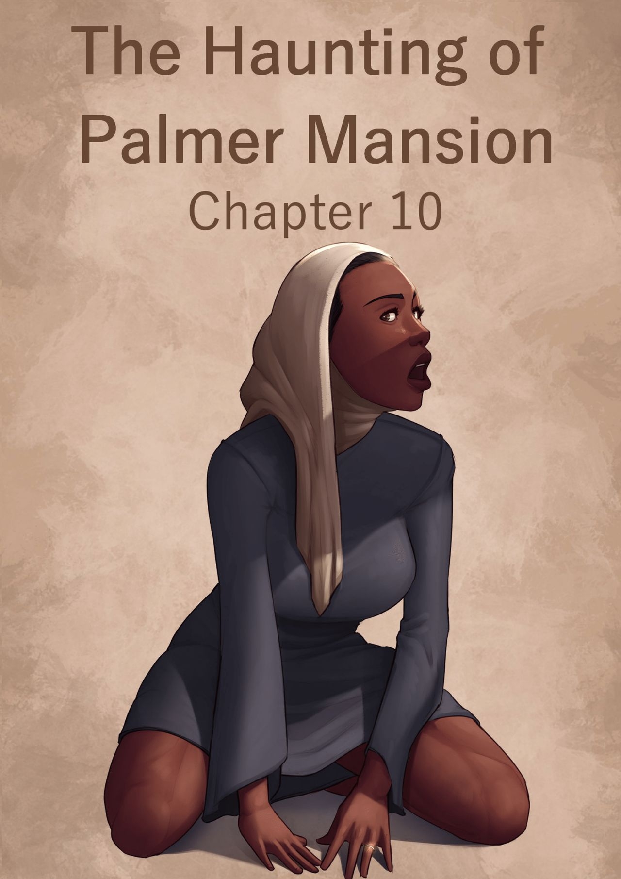 The Haunting of Palmer Mansion Chapter 10 0