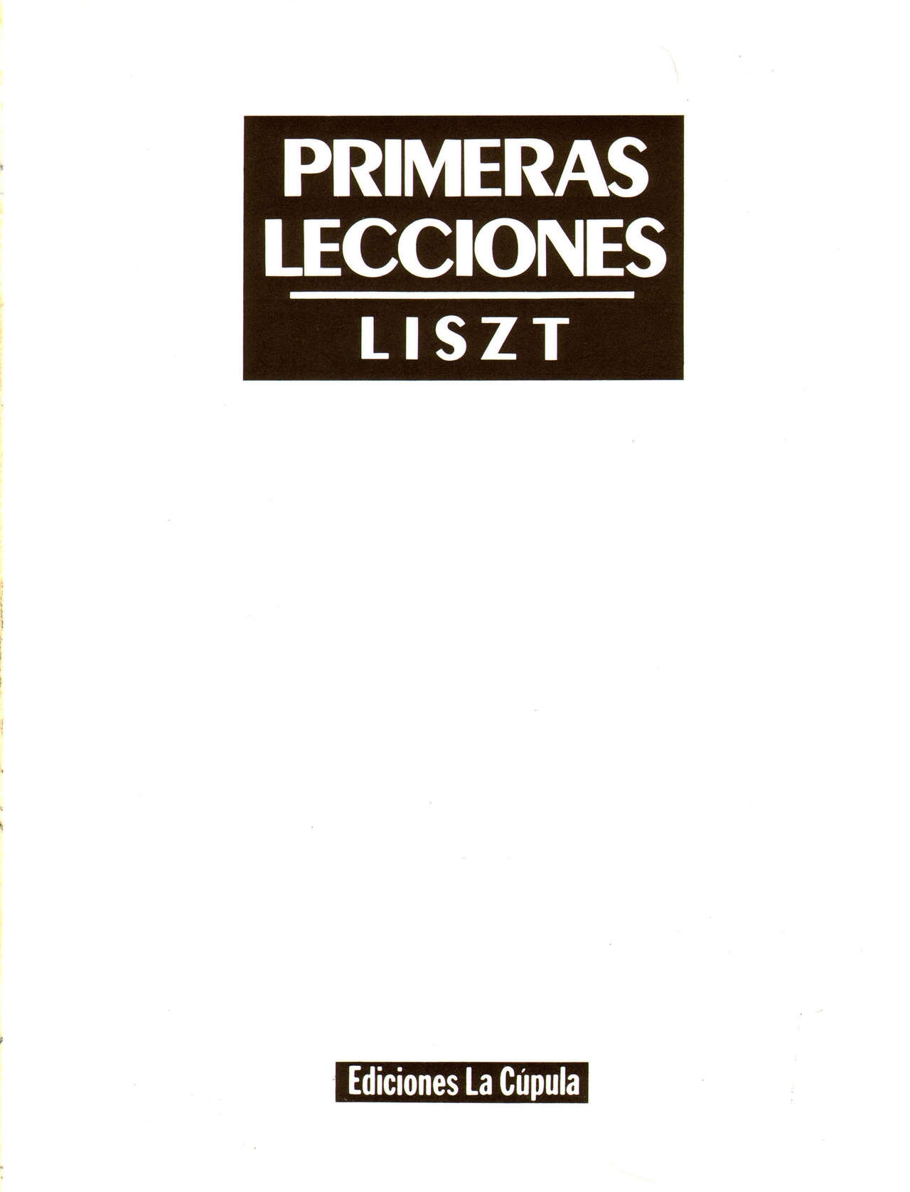 [Liszt] Primeras lecciones [spanish] 2