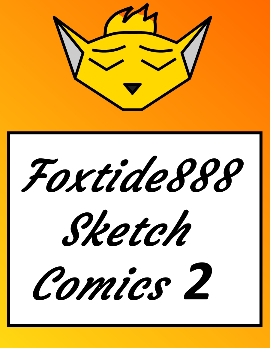 Foxtide888 Sketch Comics Gallery 2 (Ongoing) 0