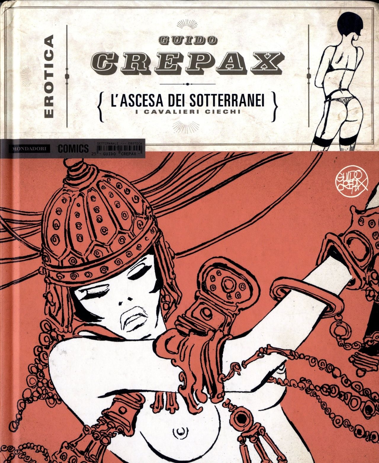 [Guido Crepax] Erotica Fumetti #25 : L'ascesa dei sotterranei : I cavalieri ciechi [Italian] 0