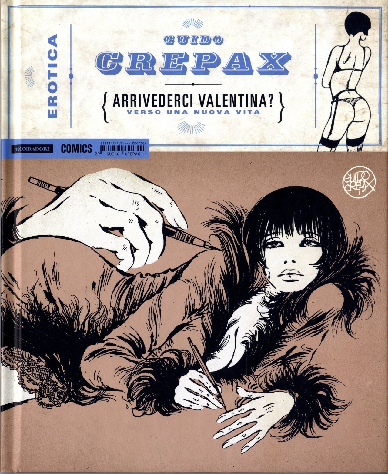 [Guido Crepax] Erotica Fumetti #29 : Arrivederci Valentina? : Verso una nuova vita [Italian] 0
