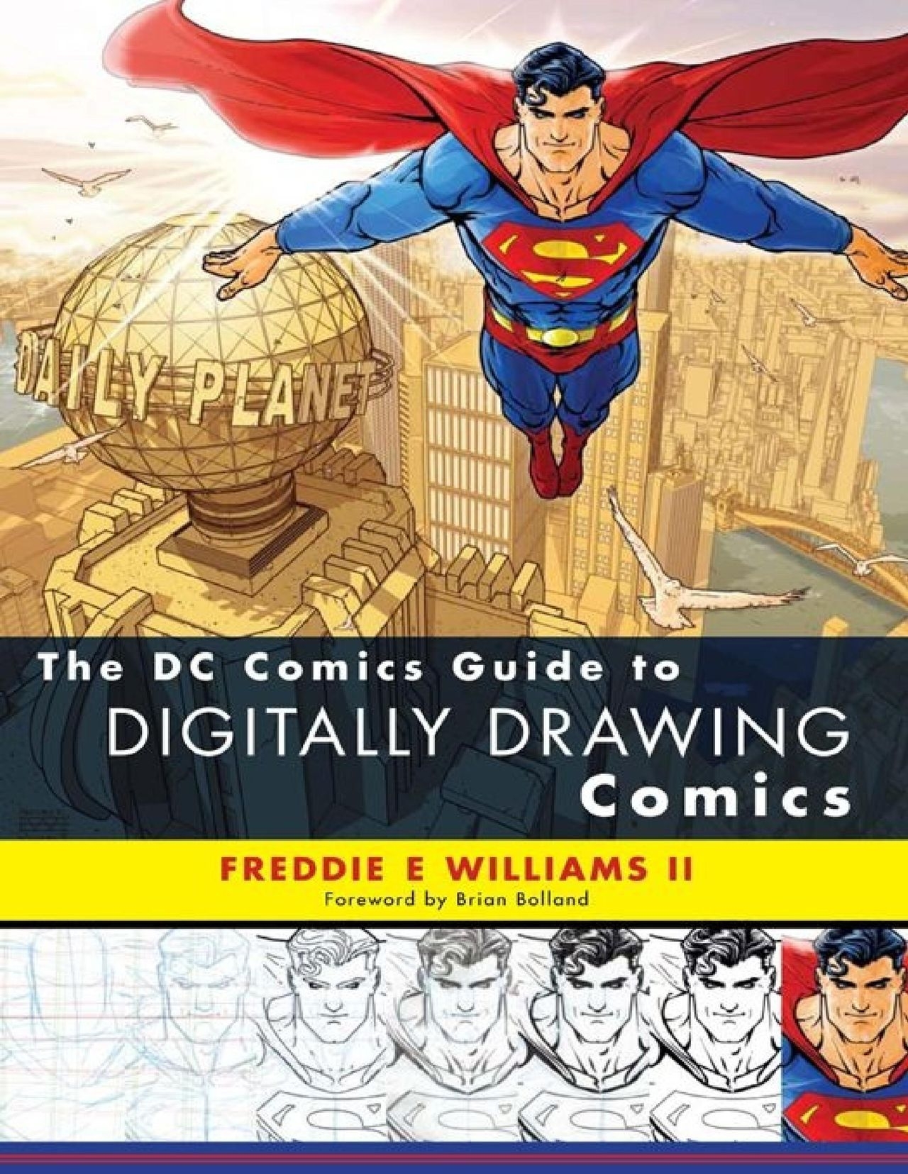 The DC Comics Guide to Digitally Drawing Comics 0