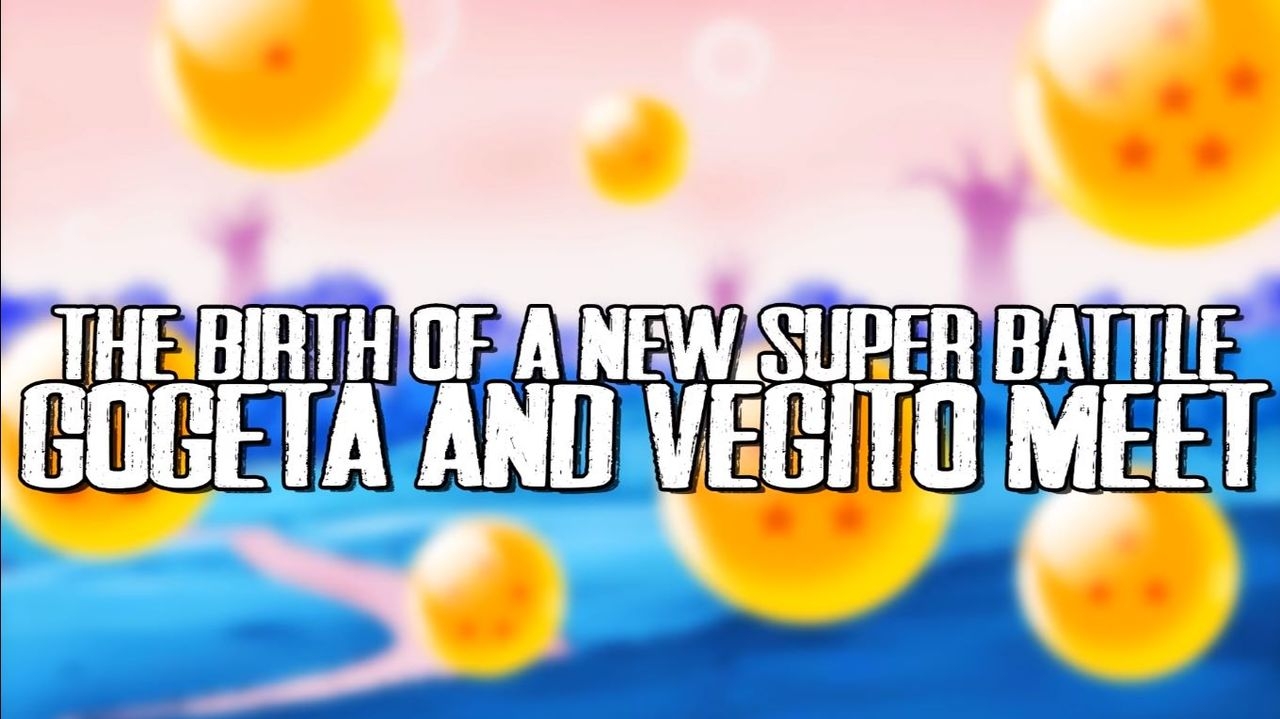 Beyond Dragon Ball Super: Gogeta And Vegito Meet! Vegito Mocks Gogeta! The Battle Of Fusions Begins! 0