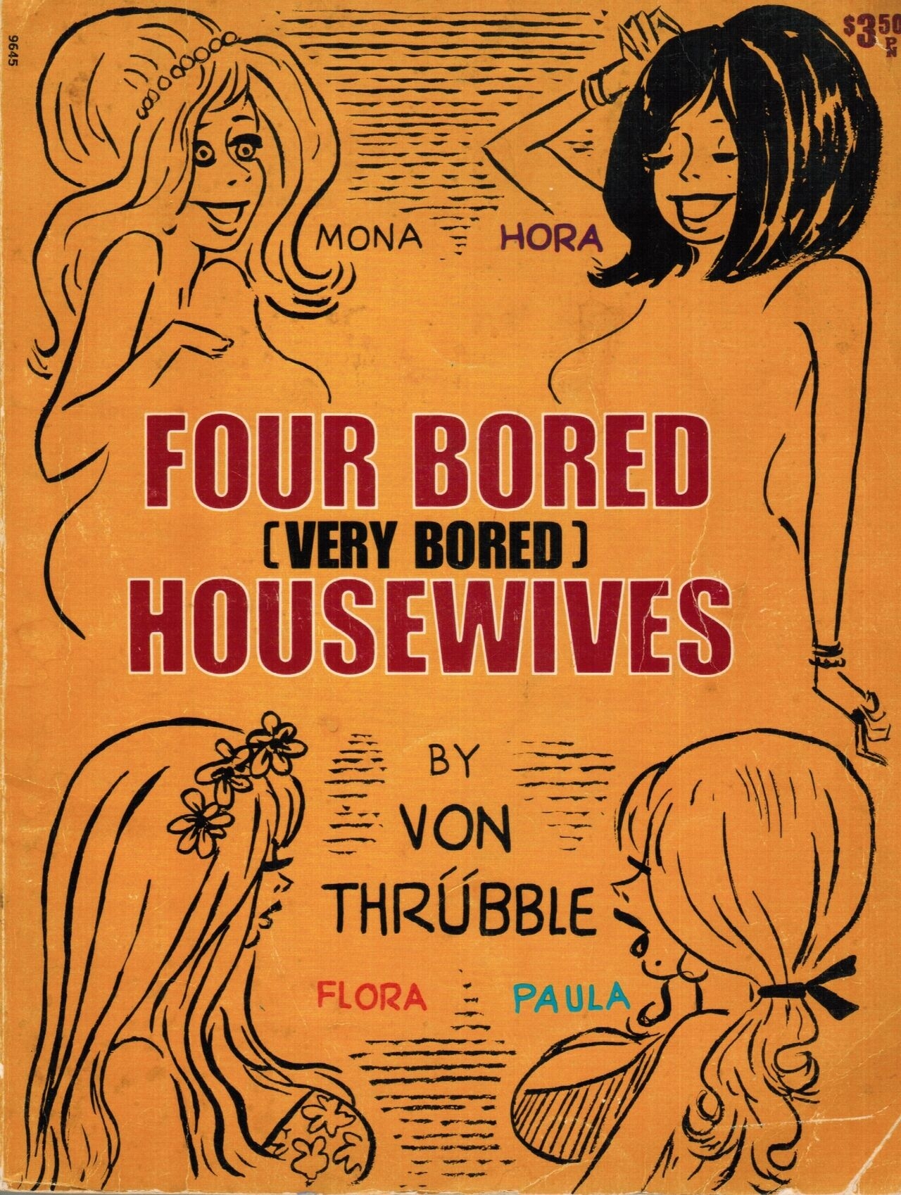 Four Bored Very Bored HouseWives (Art Hurric / Von Thrubble) 0