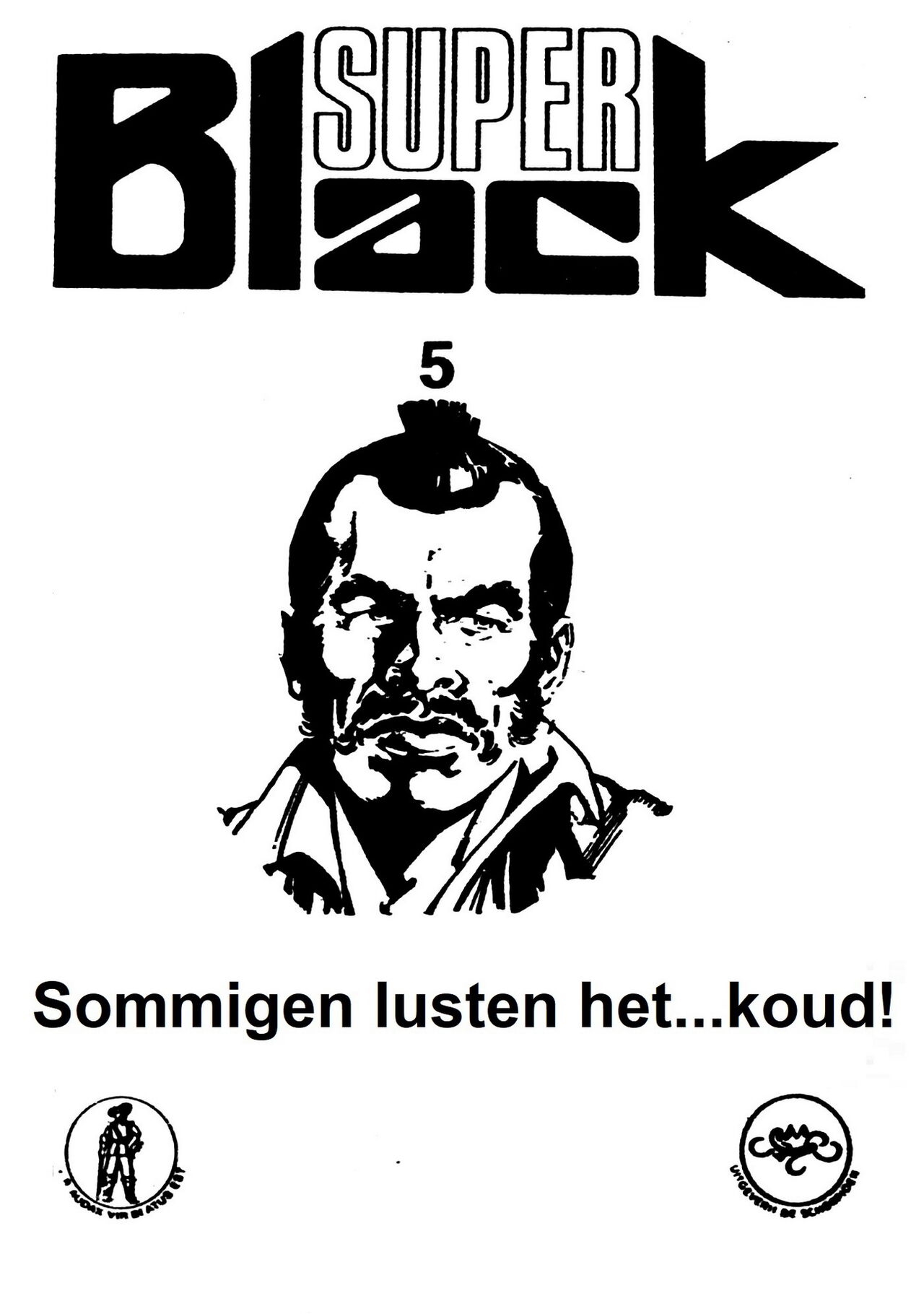 Super-Black 5 - Sommigen lusten het koud! (Dutch) 1