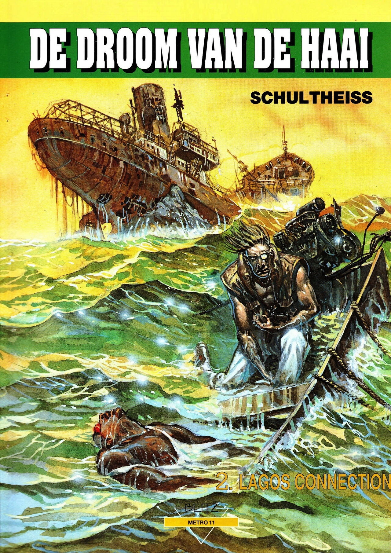 Schultheiss - De Droom van de Haai 2 - Lagos Connection (Dutch) 0