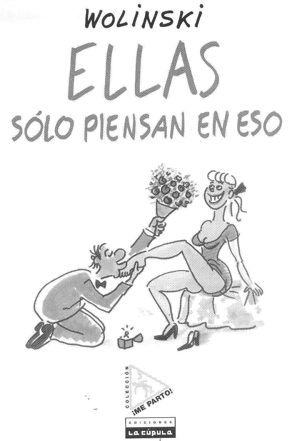 [georges wolinski] Ellas solo piensan en eso [Spanish] 1