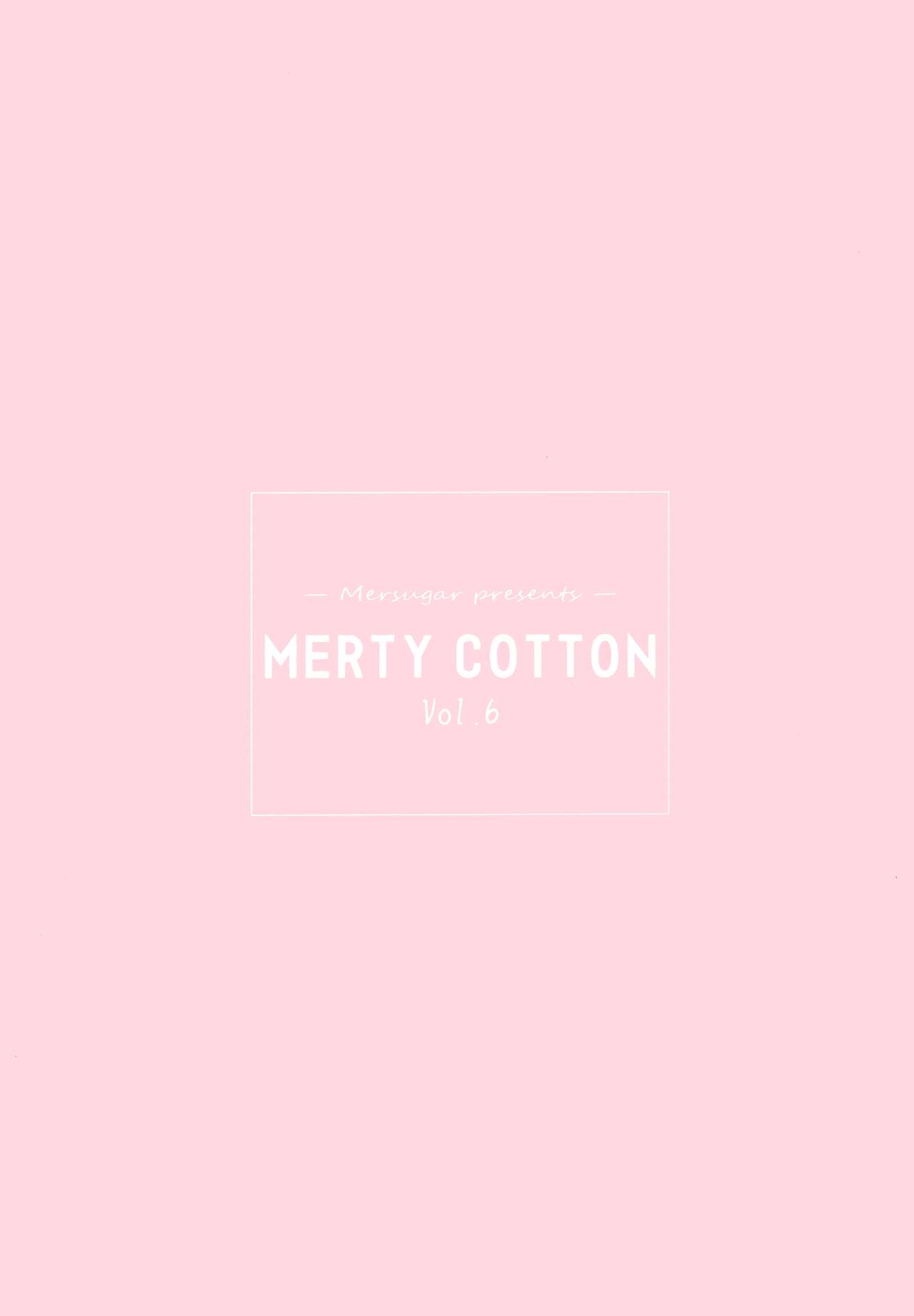 (C99) [Mersugar (Omochi Monaka)] Merty cotton Vol.6 14