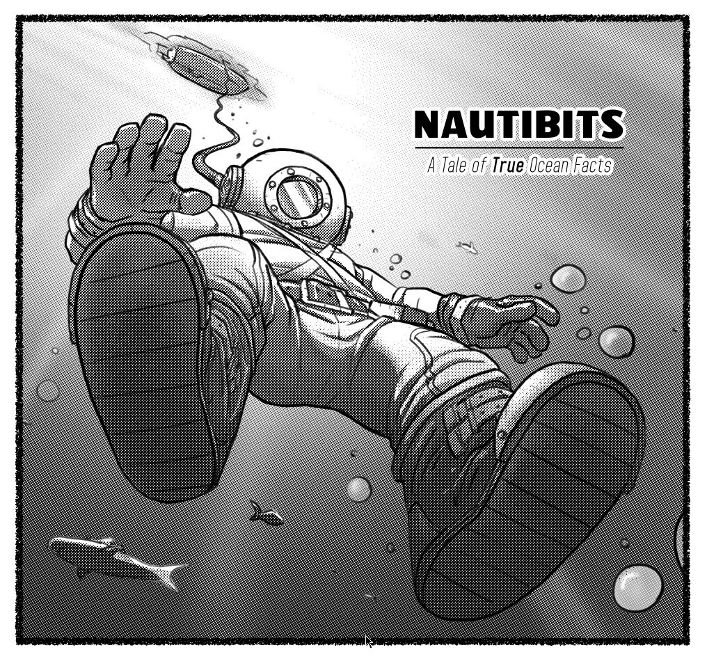 [mcnostril] Nautibits - A Tale of True Ocean Facts 0
