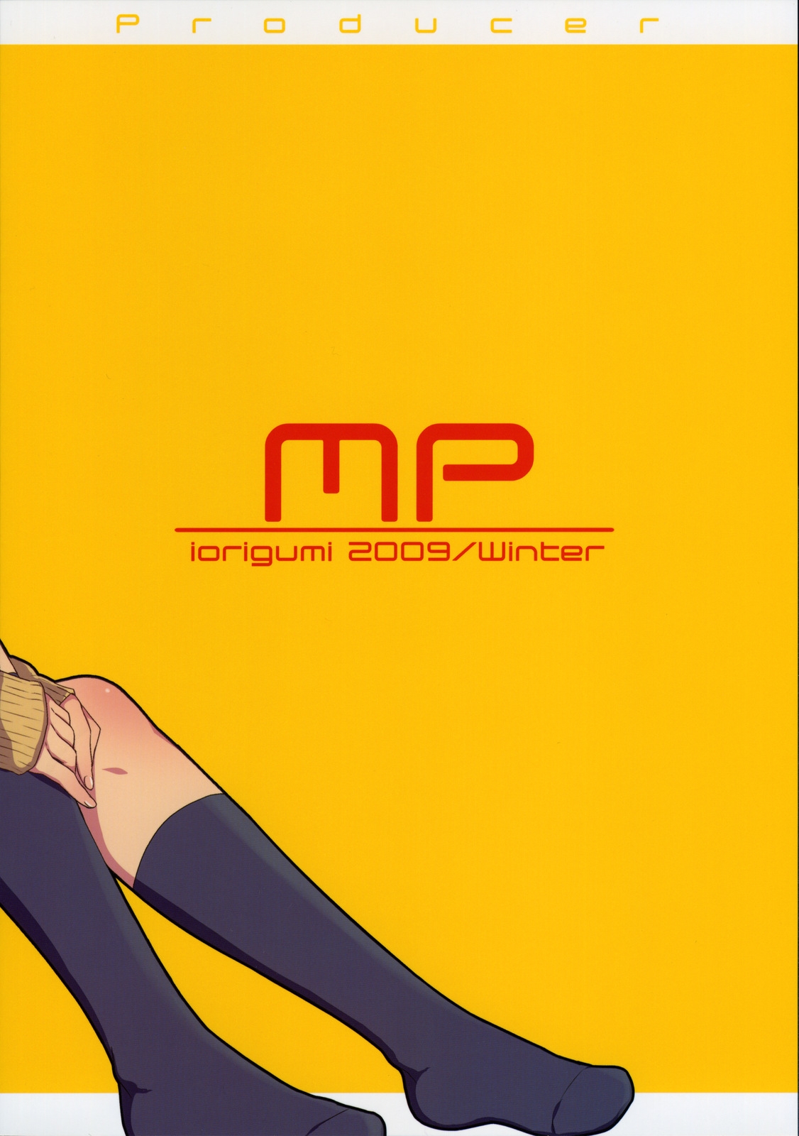 (C77) [Iorigumi (Tokita Arumi)] MP (THE IDOLMASTER) 30