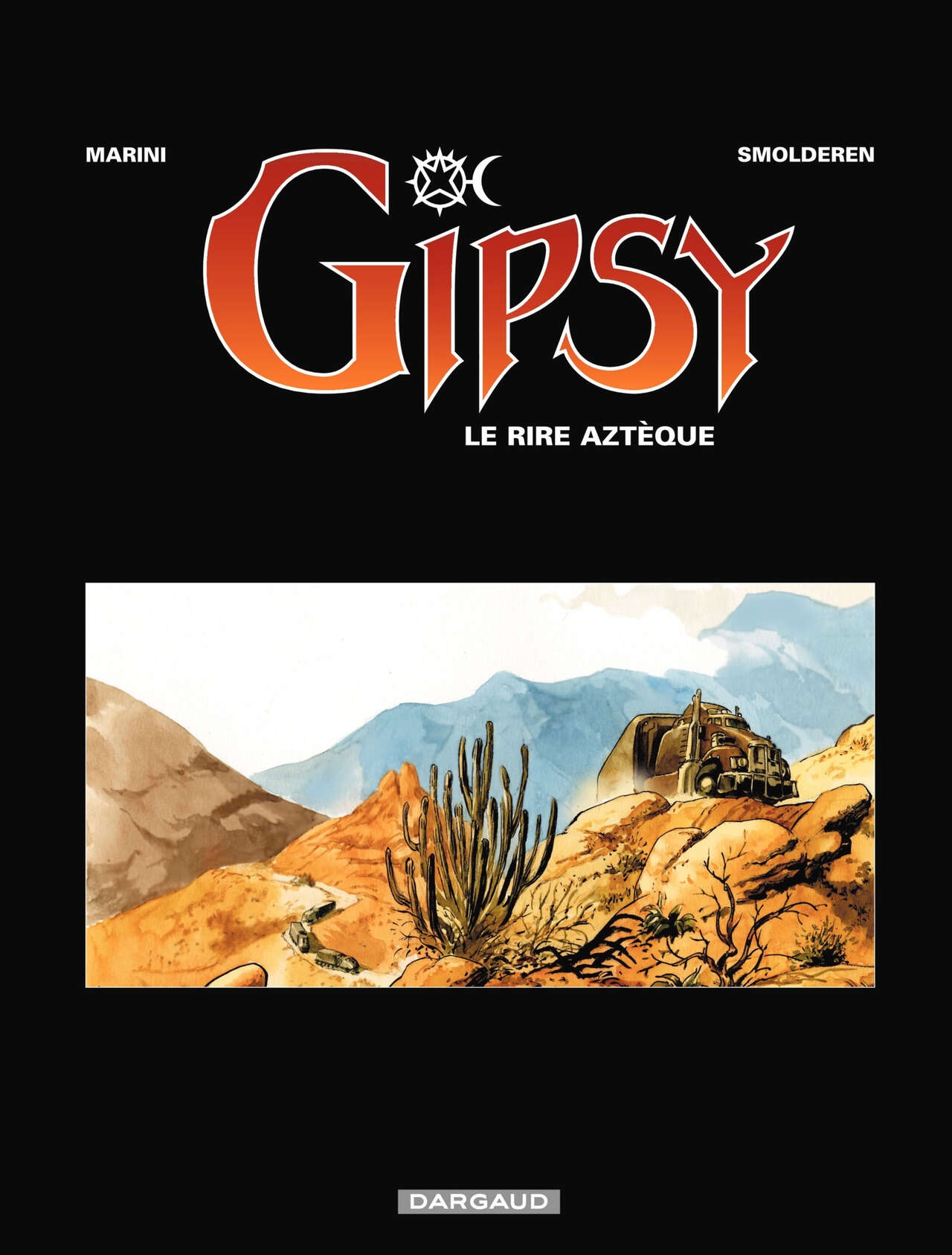 Gipsy -06- Le rire aztèque 1