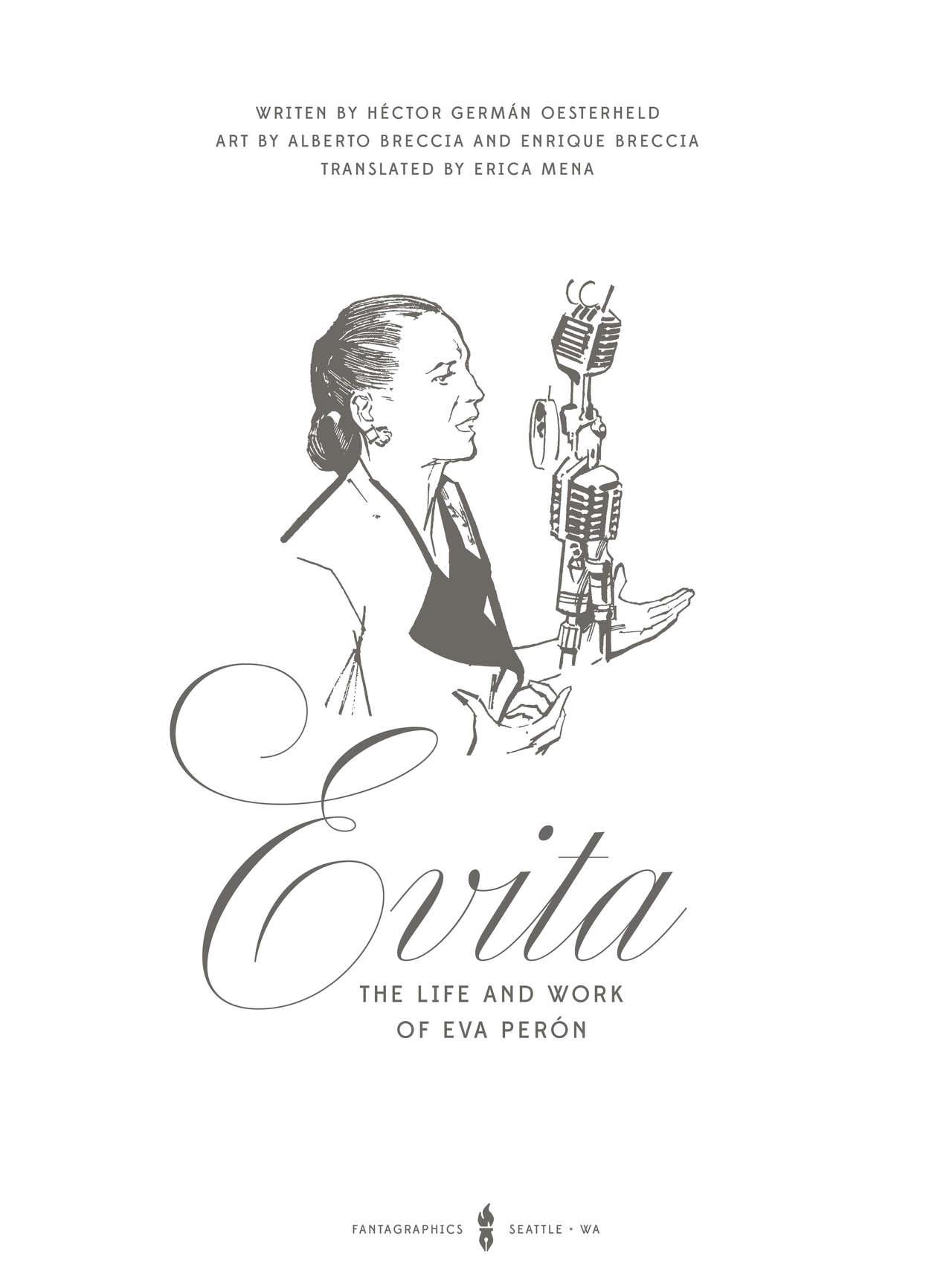 Evita - The Life and Work of Eva Perón 3