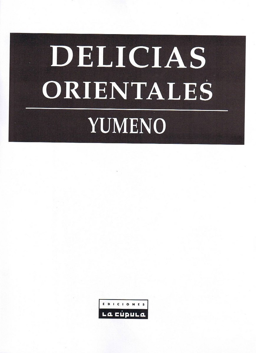 [Collections X (Hiroshi Yumeno)] Delicias Orientales [ESP] 1