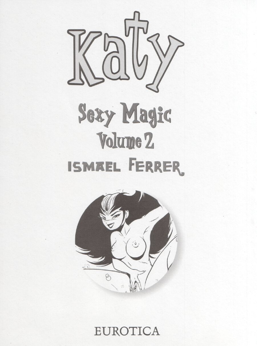 [Ismael Ferrer] Katy Sexy Magic #2 [English] 1