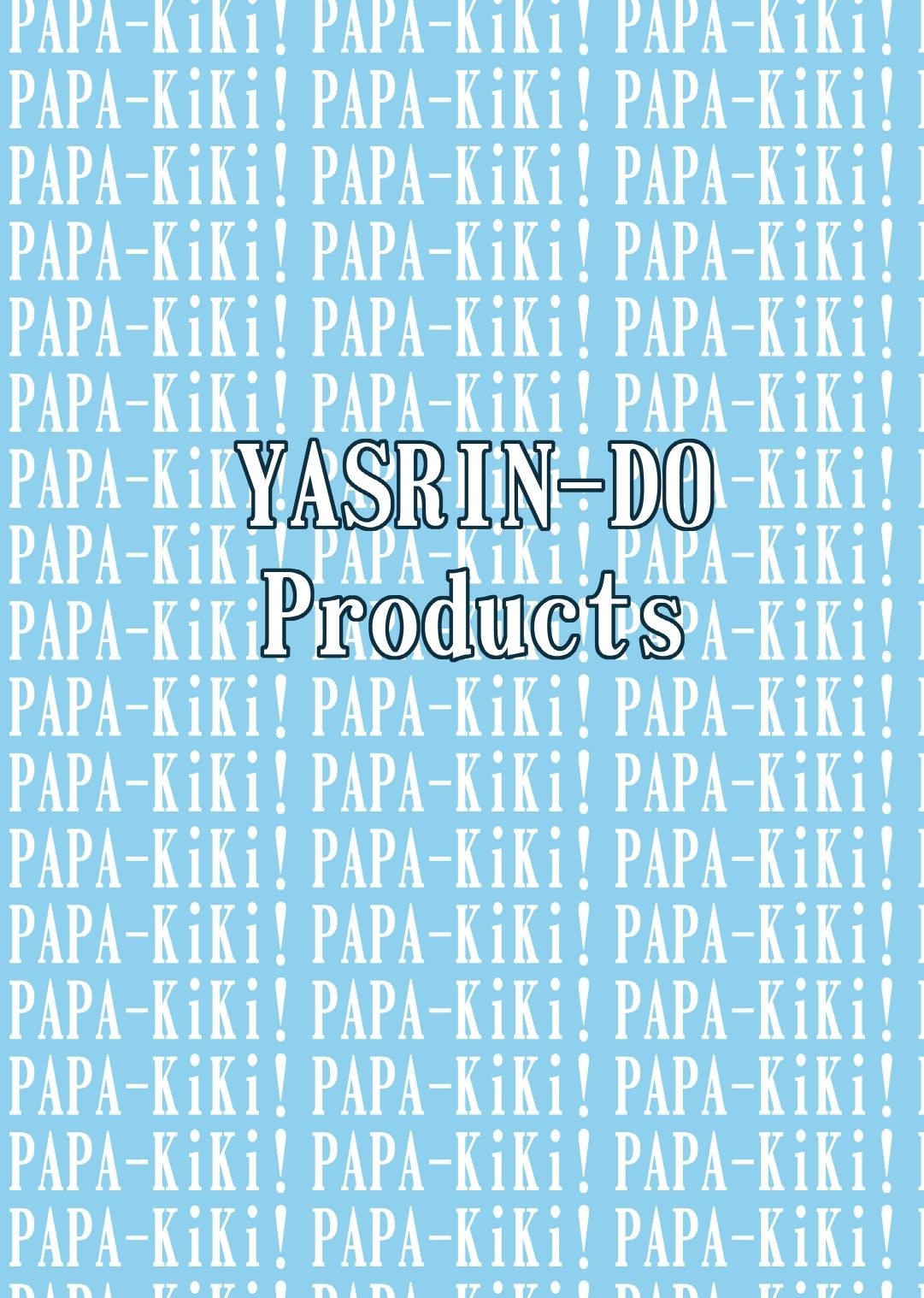 [YASRIN-DO (Yasu Rintarou)] Papa no Iu Koto Nante Kikimasen! (Papa no Iu koto wo Kikinasai!) [Digital] 29