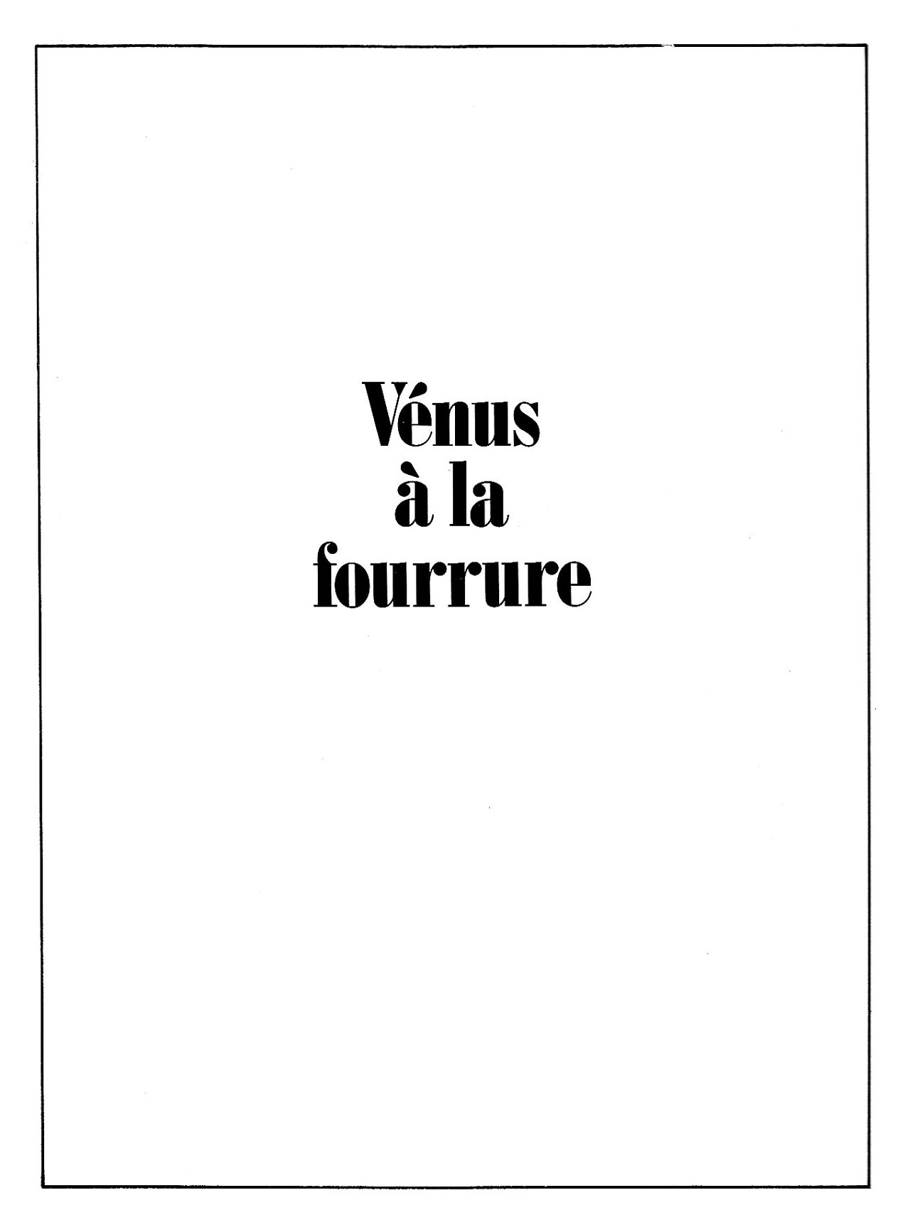 Vénus à la Fourrure [french] 69