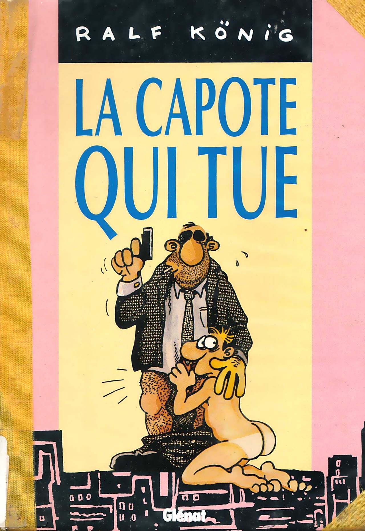 [Ralf König] La Capote qui Tue [French] 0