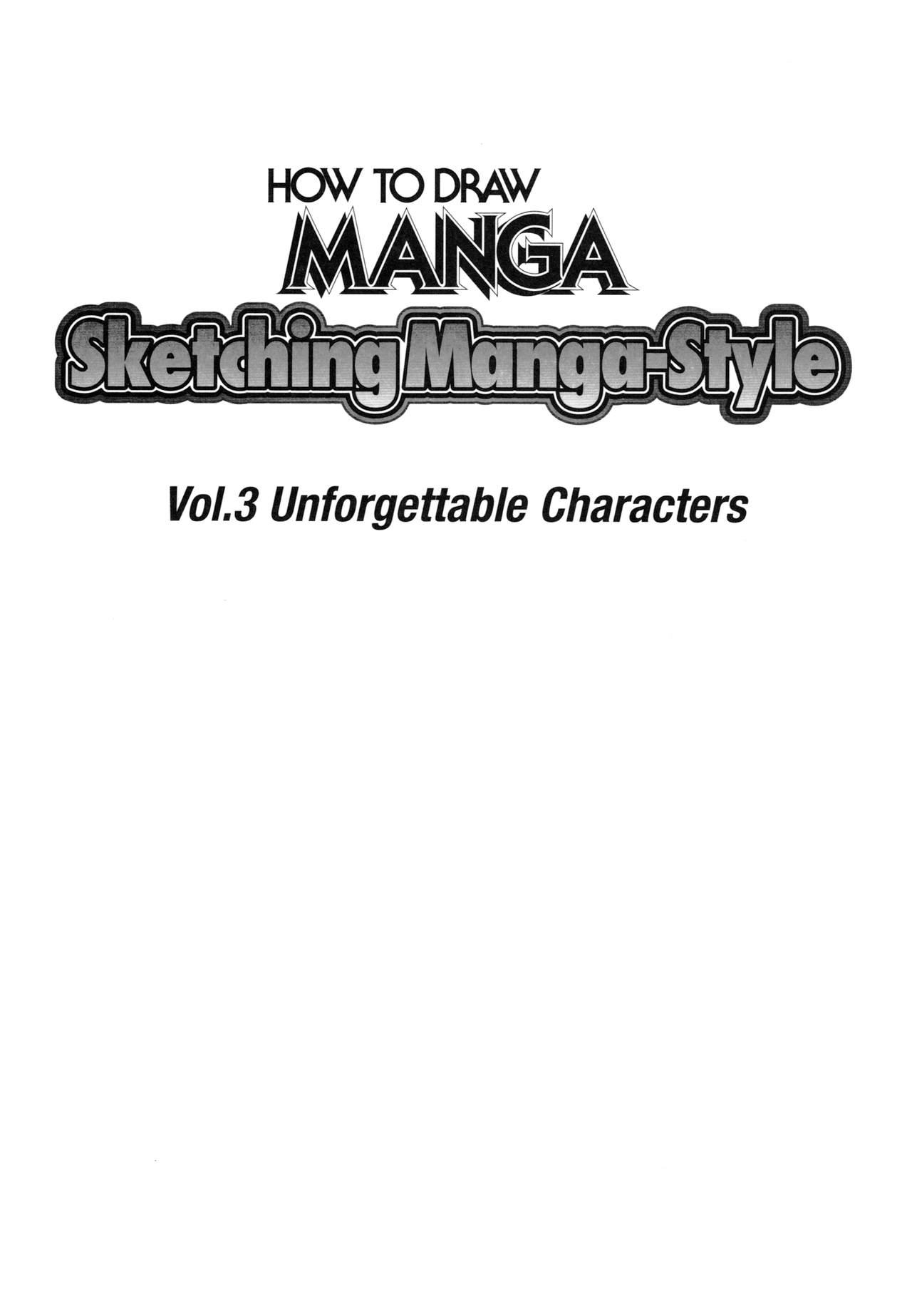 Sketching Manga-Style Vol. 3 - Unforgettable Characters 0