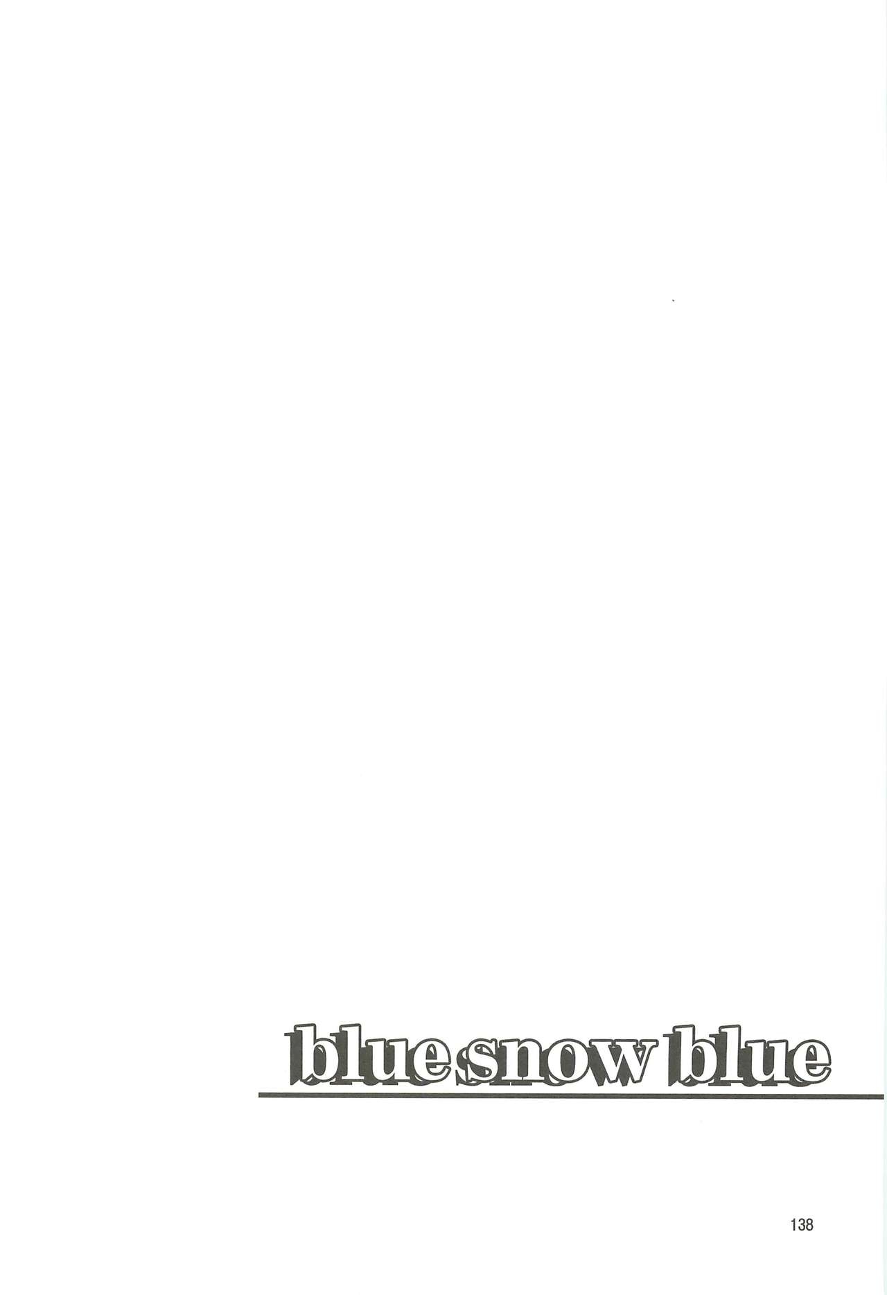 (C78) [Wakuwaku Doubutsuen (Tennouji Kitsune)] blue snow blue Soushuuhen 4 - scene.10 ~ scene.12 138