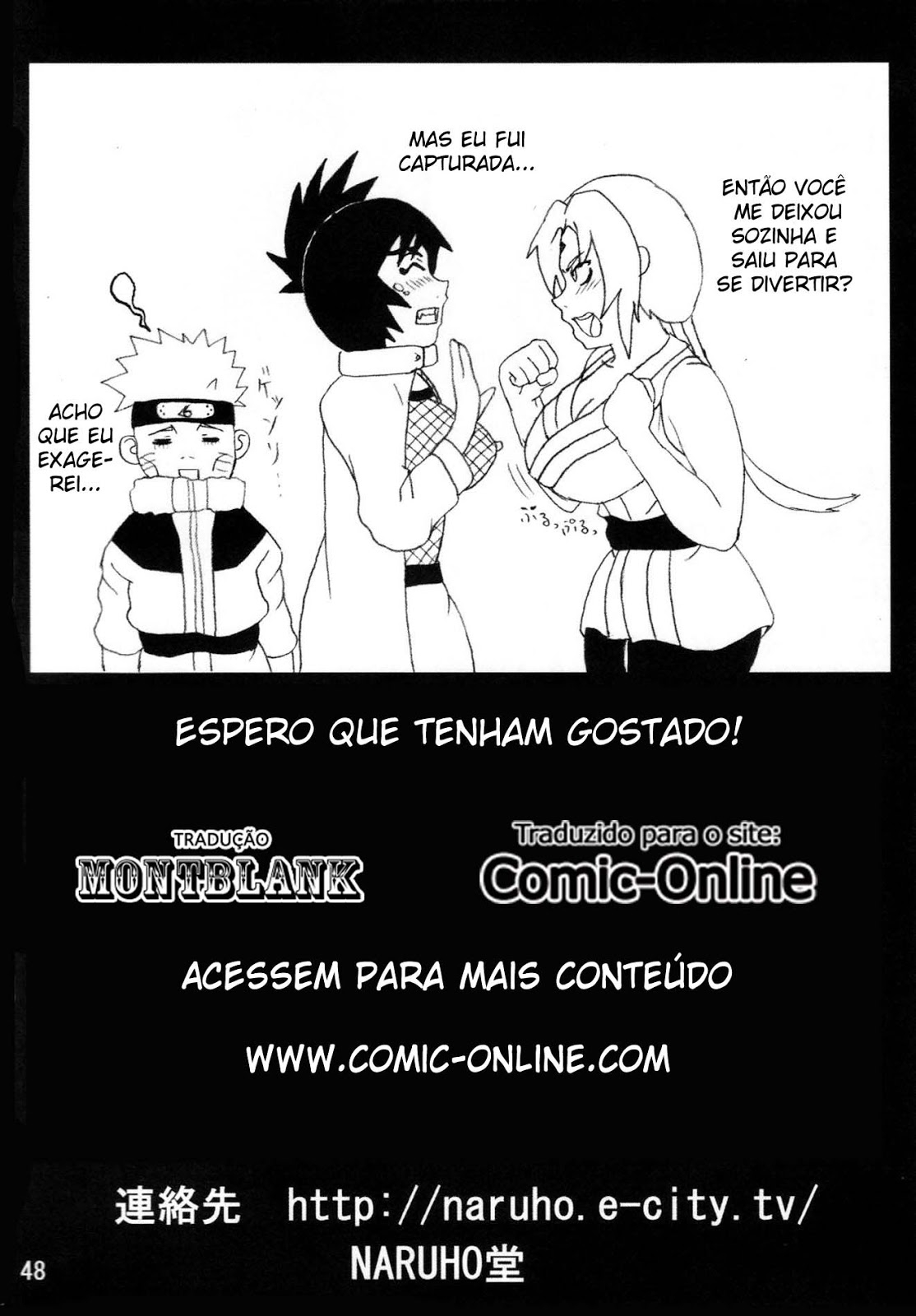 (C68) [Naruho-dou (Naruhodo)] Mitarashi Anko Hon (Naruto) [Portuguese-BR] {Montblank} 46