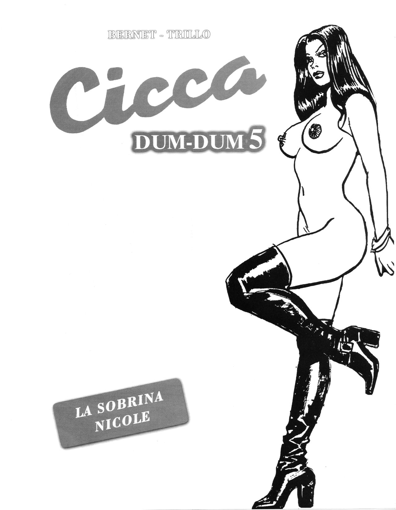 [Jordi Bernet] Cicca Dum-Dum 5 - La Sobrina Nicole [Spanish] 1