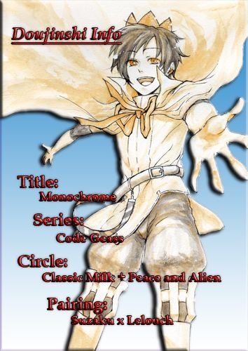 (SPARK3) [CLASSIC MILK, PEACE and ALIEN (Asaoka Natsuki, Tonase Fuki)] Monochrome (CODE GEASS: Lelouch of the Rebellion) 19